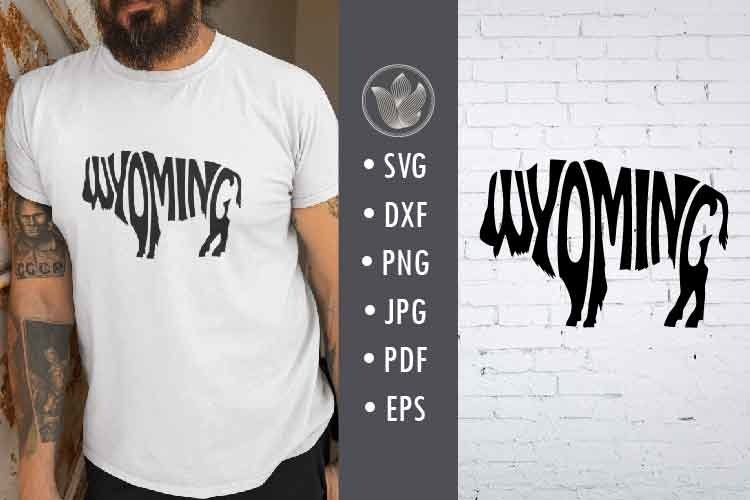 Wyoming Svg cut file, Lettering in buffalo, bison shape (733923) | Cut ...