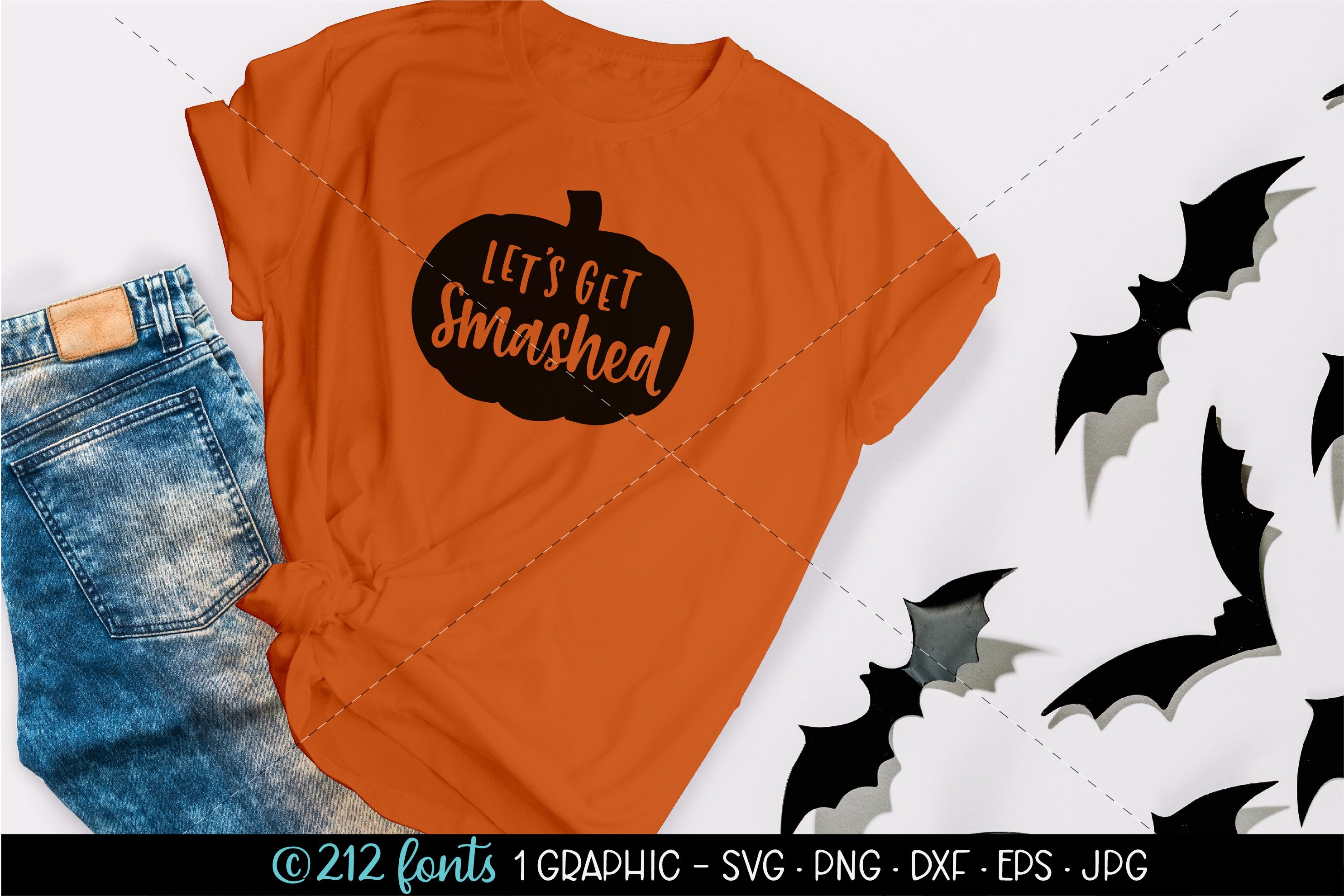 Let's Get Smashed pumpkin Halloween Cut File DXF PNG SVG EPS (902727