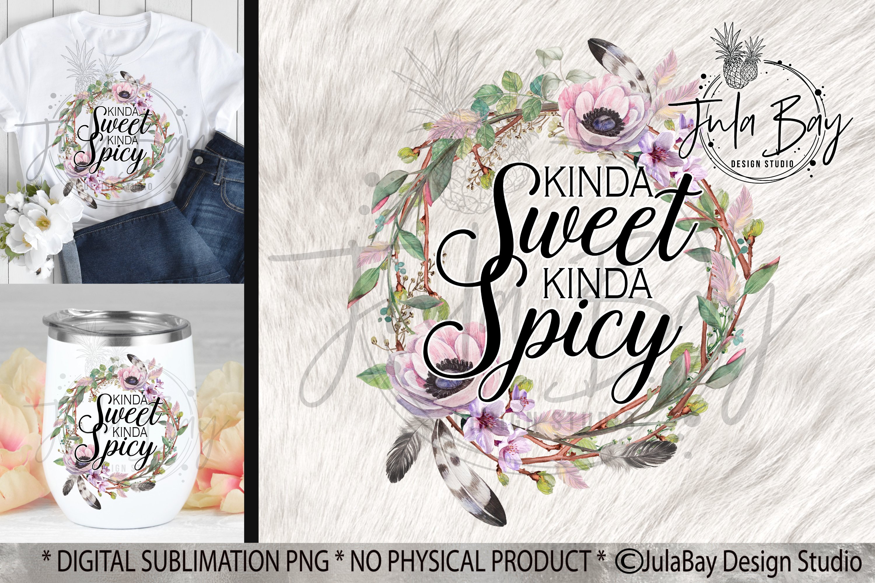 Funny Tumbler Sublimation Design Kinda Sweet Kinda Spicy PNG (1121724