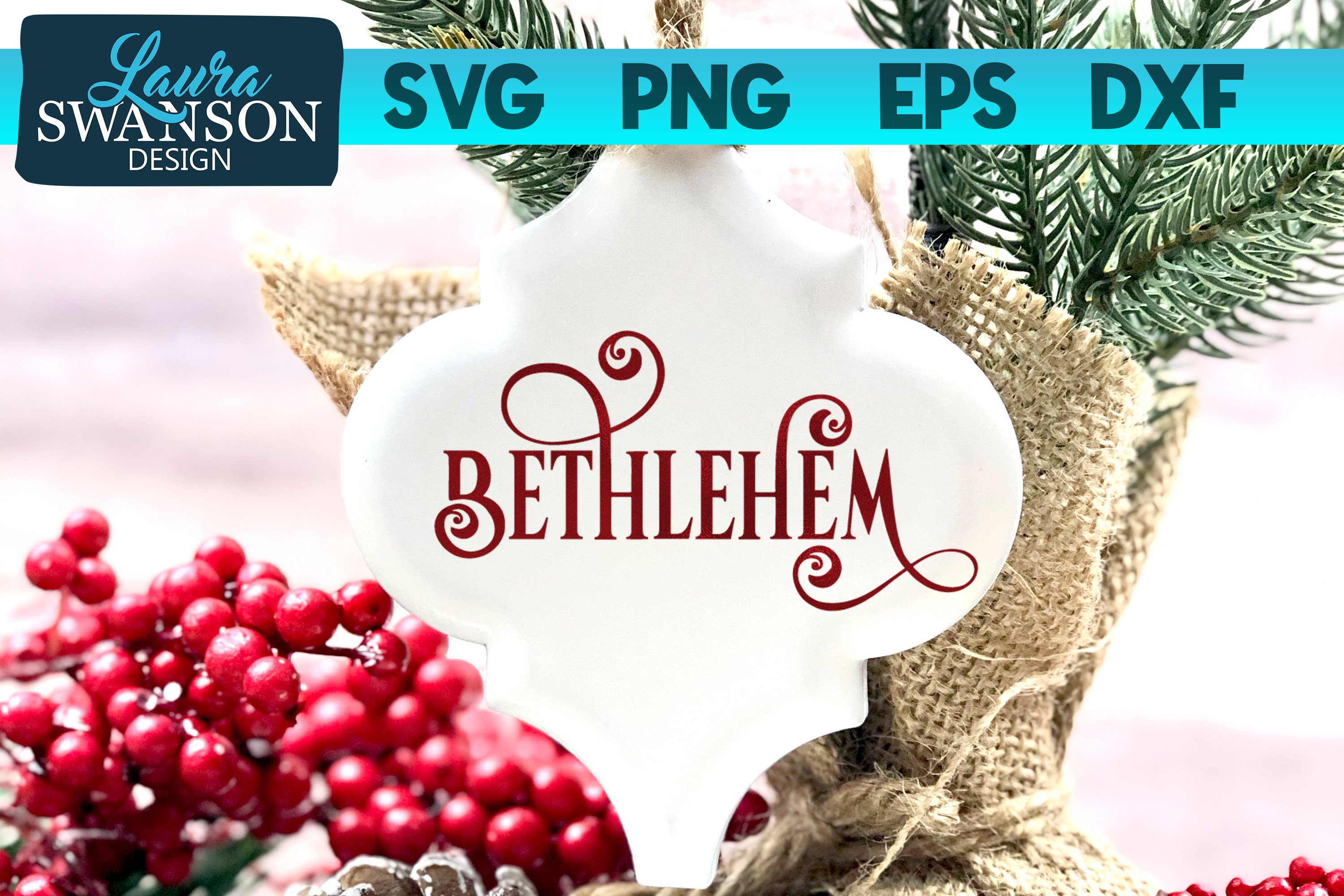 Bethlehem SVG Cut File Christmas SVG Cut File