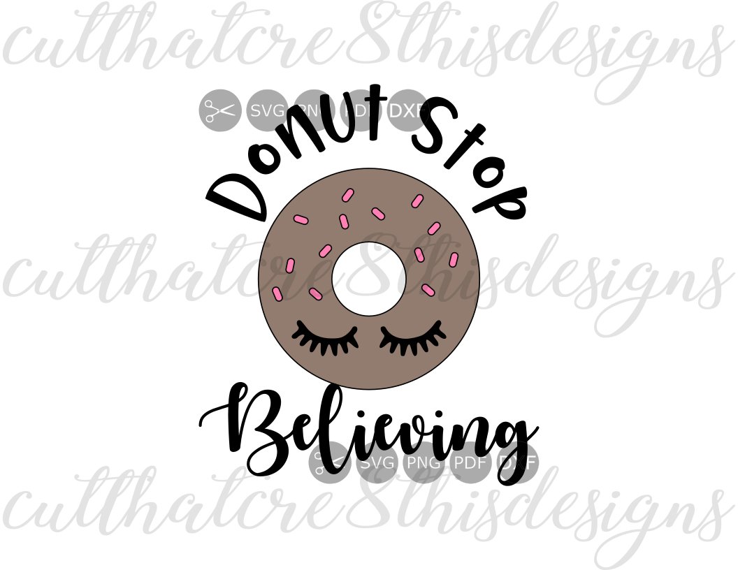 national donut day motivate donut stop believing quotes sayings