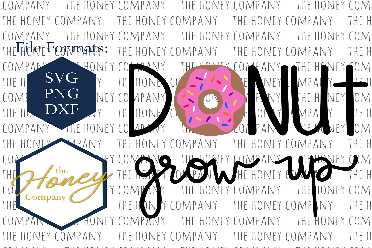 Download Donut Grow Up Svg Png Dxf Hand Lettered Cutting File 103211 Hand Lettered Design Bundles