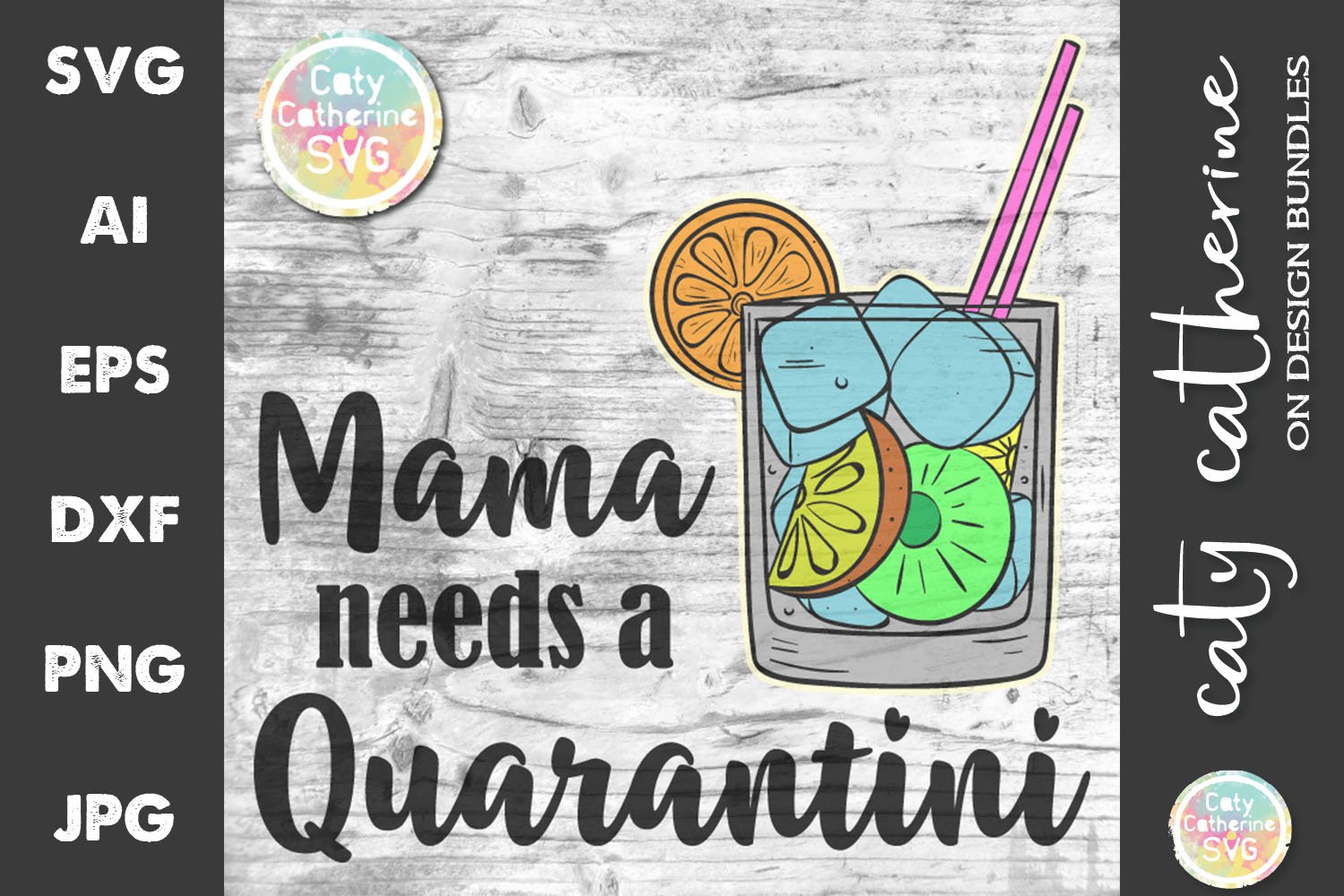 Free Free Mama Needs A Quarantini Svg 919 SVG PNG EPS DXF File