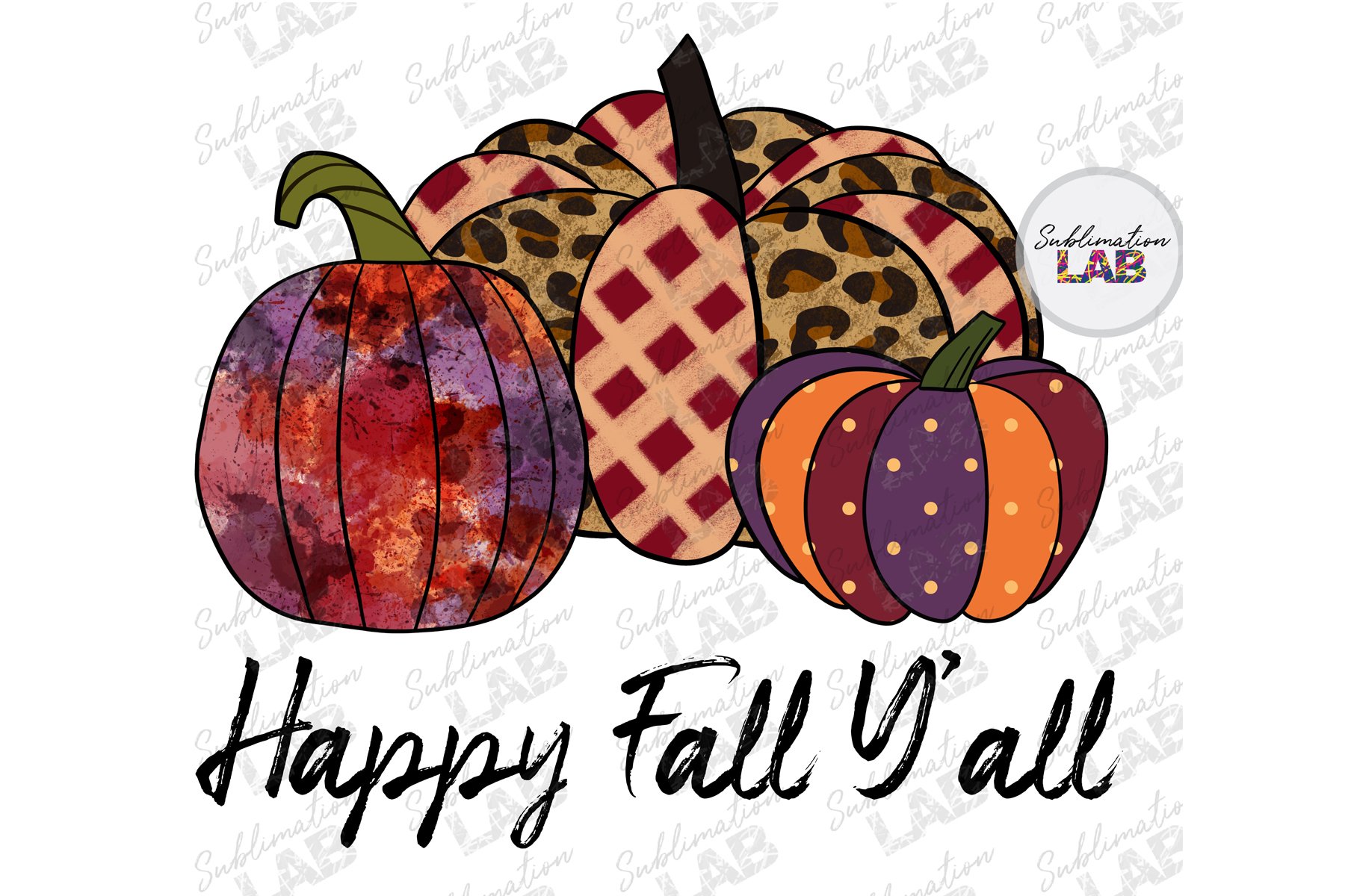 Happy Fall Y'all Sublimate Template Png 