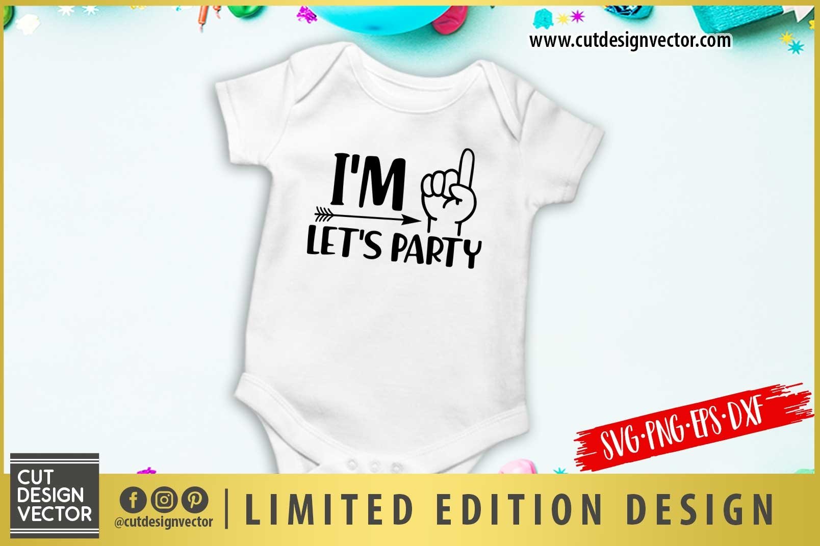 I'm One Let's Party SVG, One Year Old SVG (582693) SVGs Design Bundles