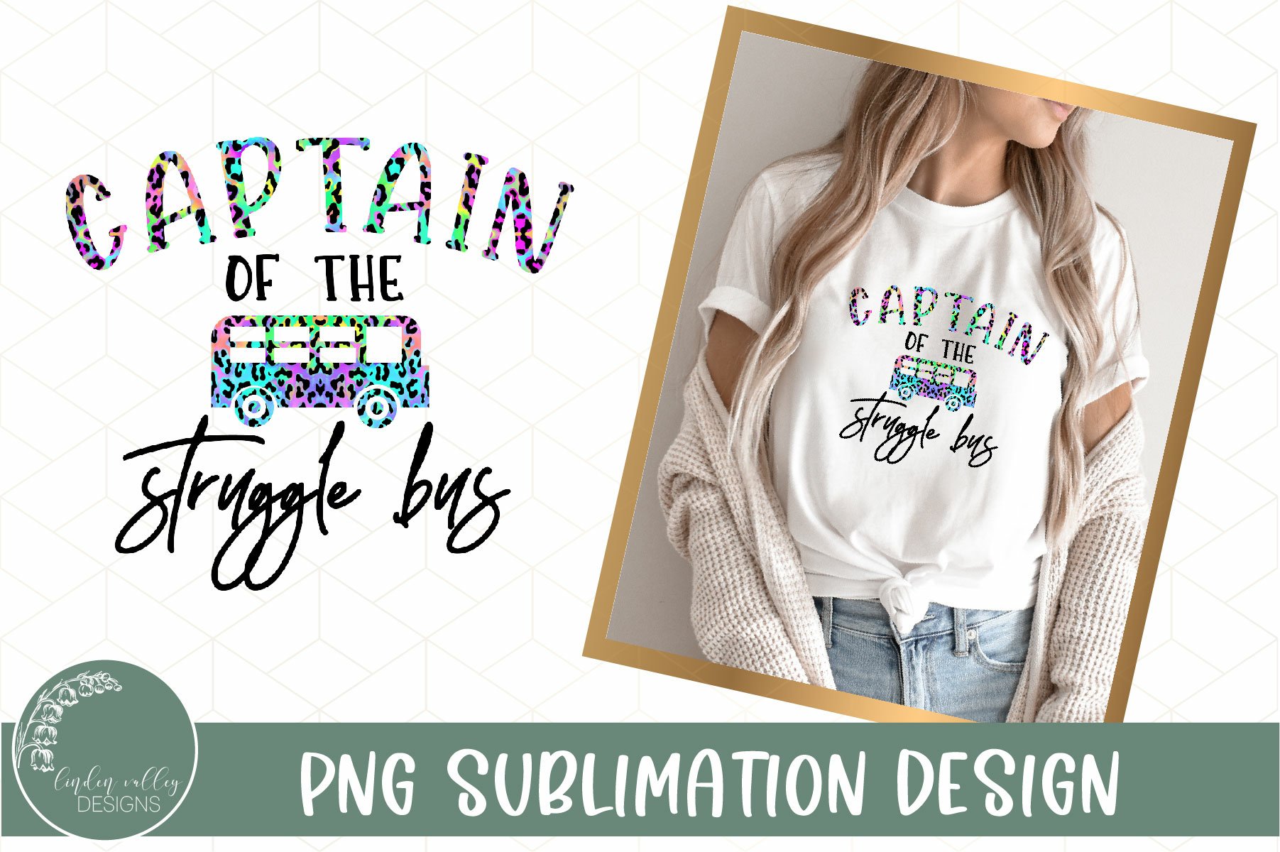 Captain Of The Struggle Bus Sublimation PNG