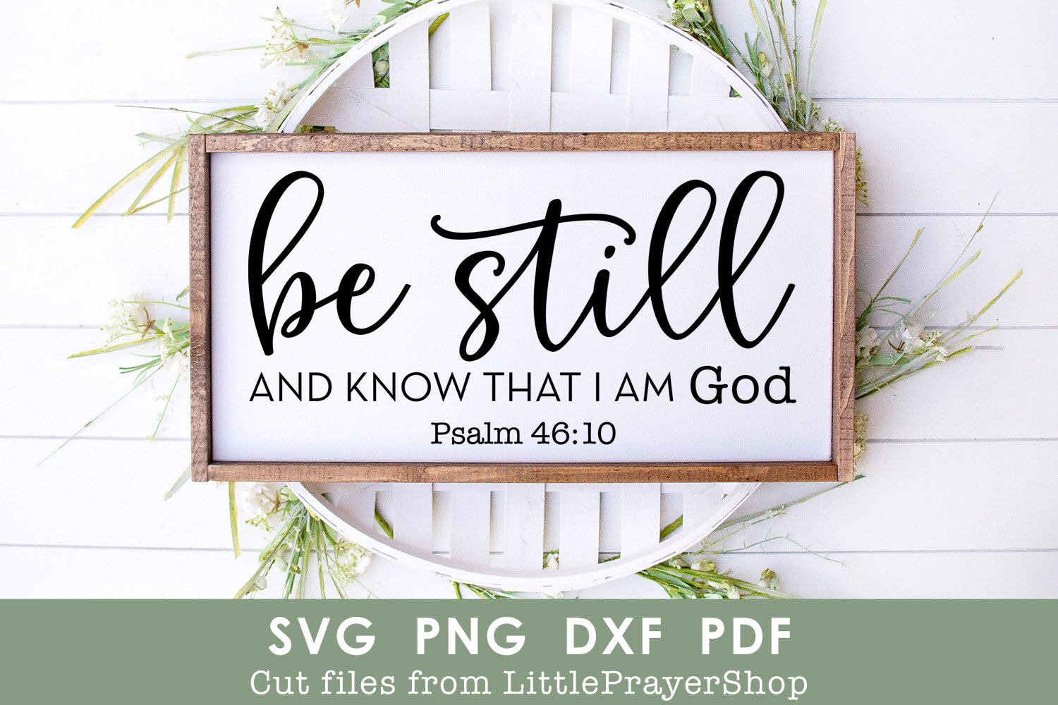 Be Still and Know That I Am God, Psalm SVG Cut (1153330) be-still-and-know-that-i-am-god-psalm-svg-cut-1153330