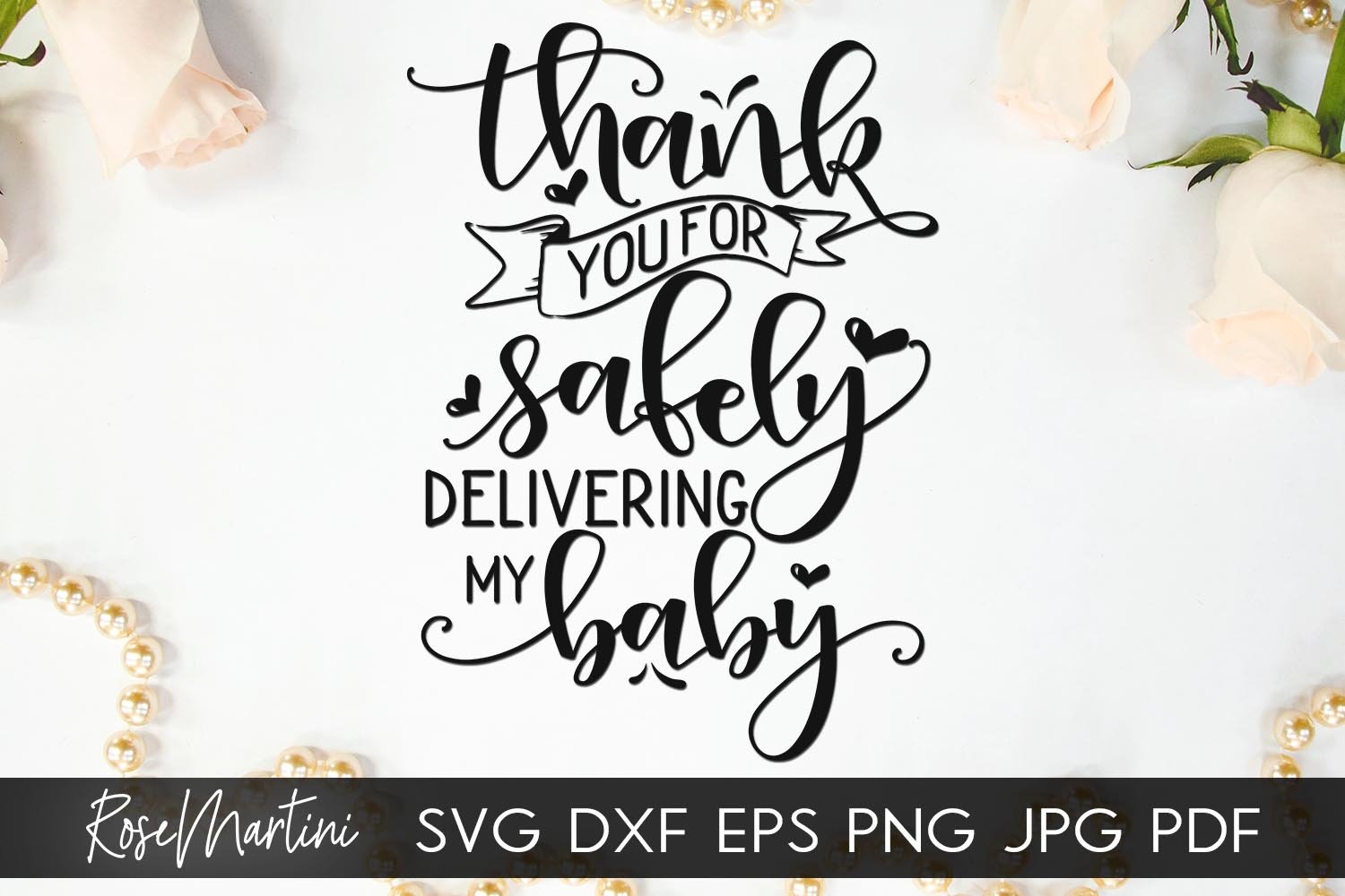 Thank You For Safely Delivering My Baby SVG Midwife Doula (420335