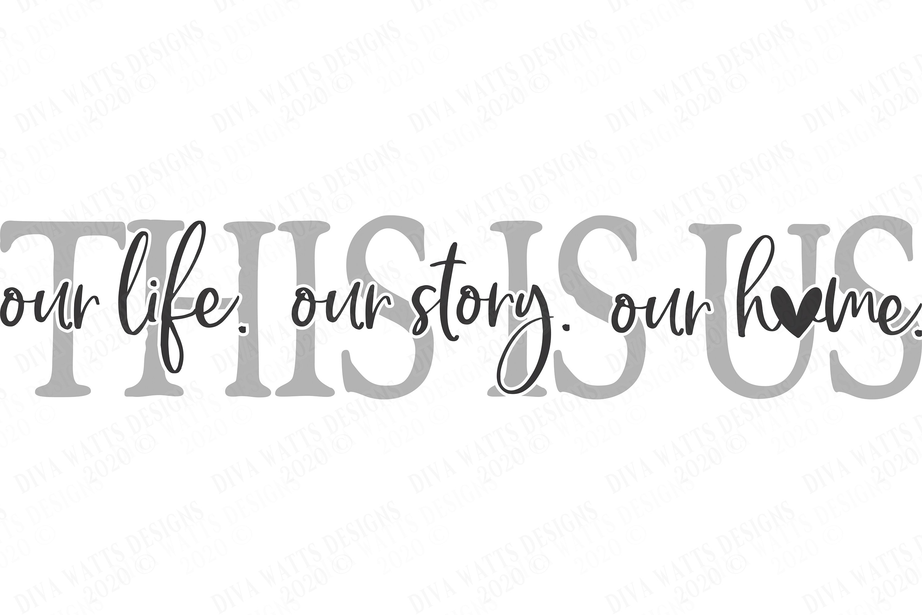 This Is Us Our Life Our Story Our Home Farmhouse SVG DXF (575513