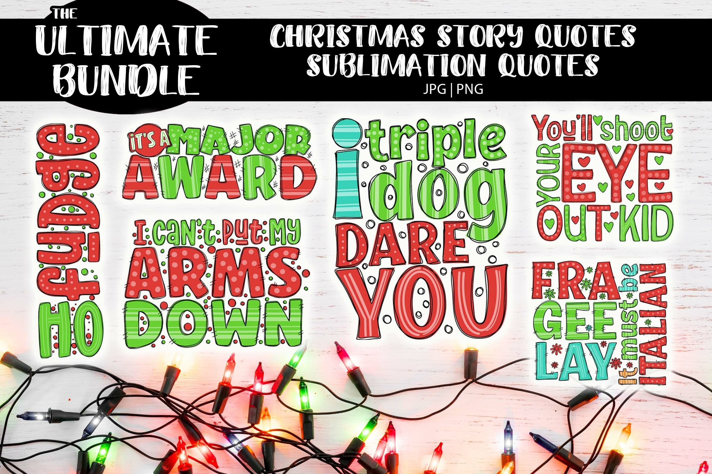 christmas story sublimation 6aa34ae00dab23db6b099af130503e4b4df397cb91faee3892d04d357d6f8a7c 42 christmas movie quotes svg and sublimation included