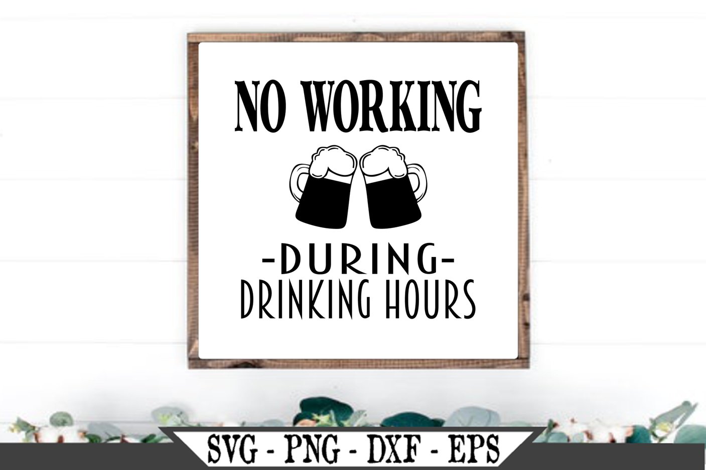 No Working During Drinking Hours SVG (844836) SVGs Design Bundles
