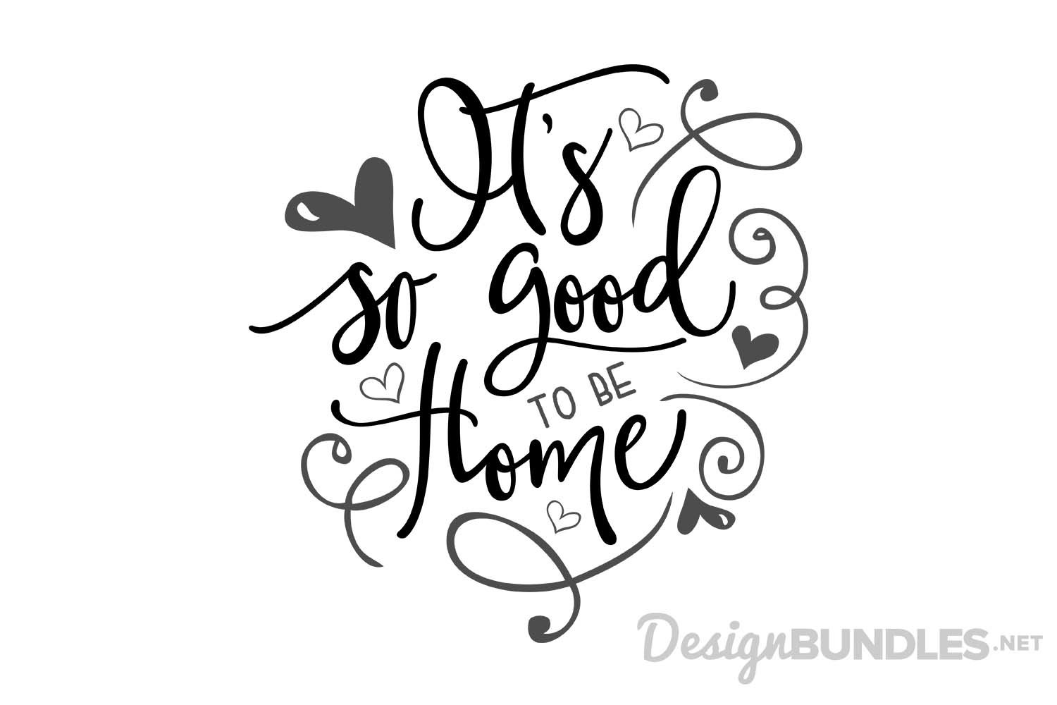 Its So Good To Be Home