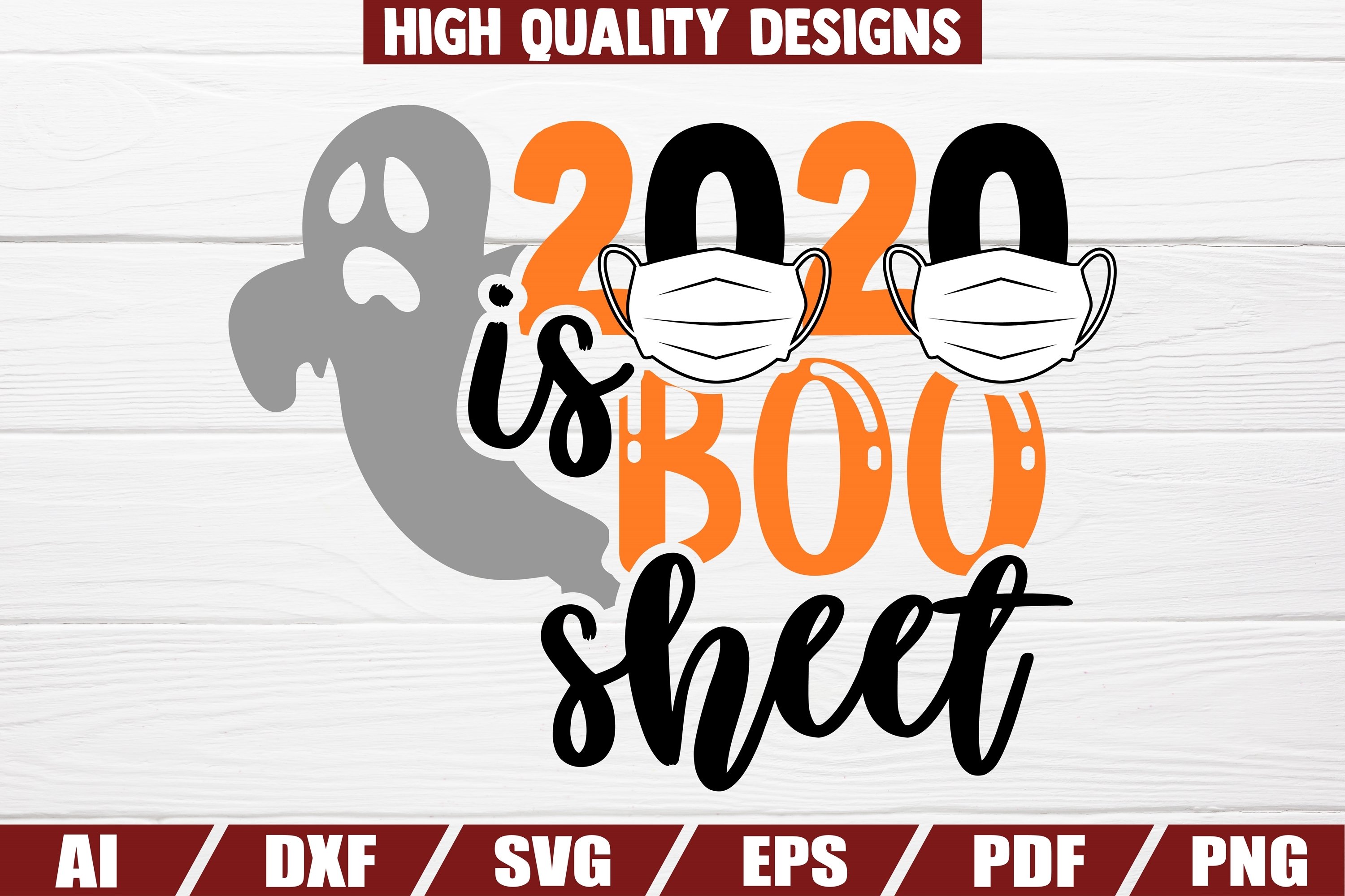 2020 is BOO sheet - 6 designs - halloween - coronavirus (902105) | Cut ...