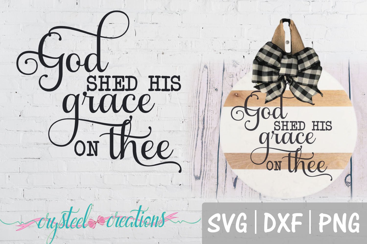 God Shed His Grace on Thee SVG, DXF, PNG (761630) | Cut Files | Design ...