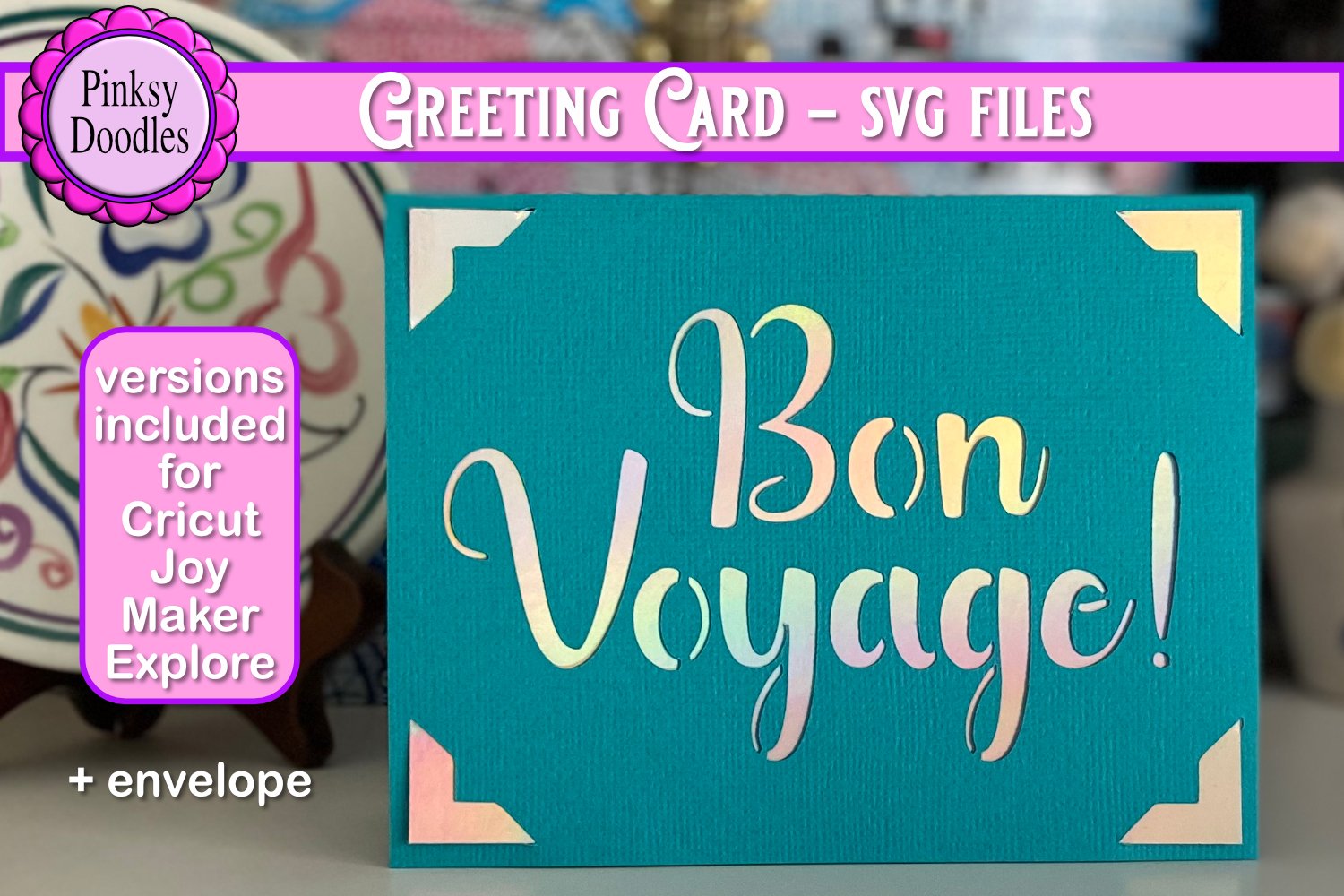 Bon Voyage! greeting card and envelope svg cut files
