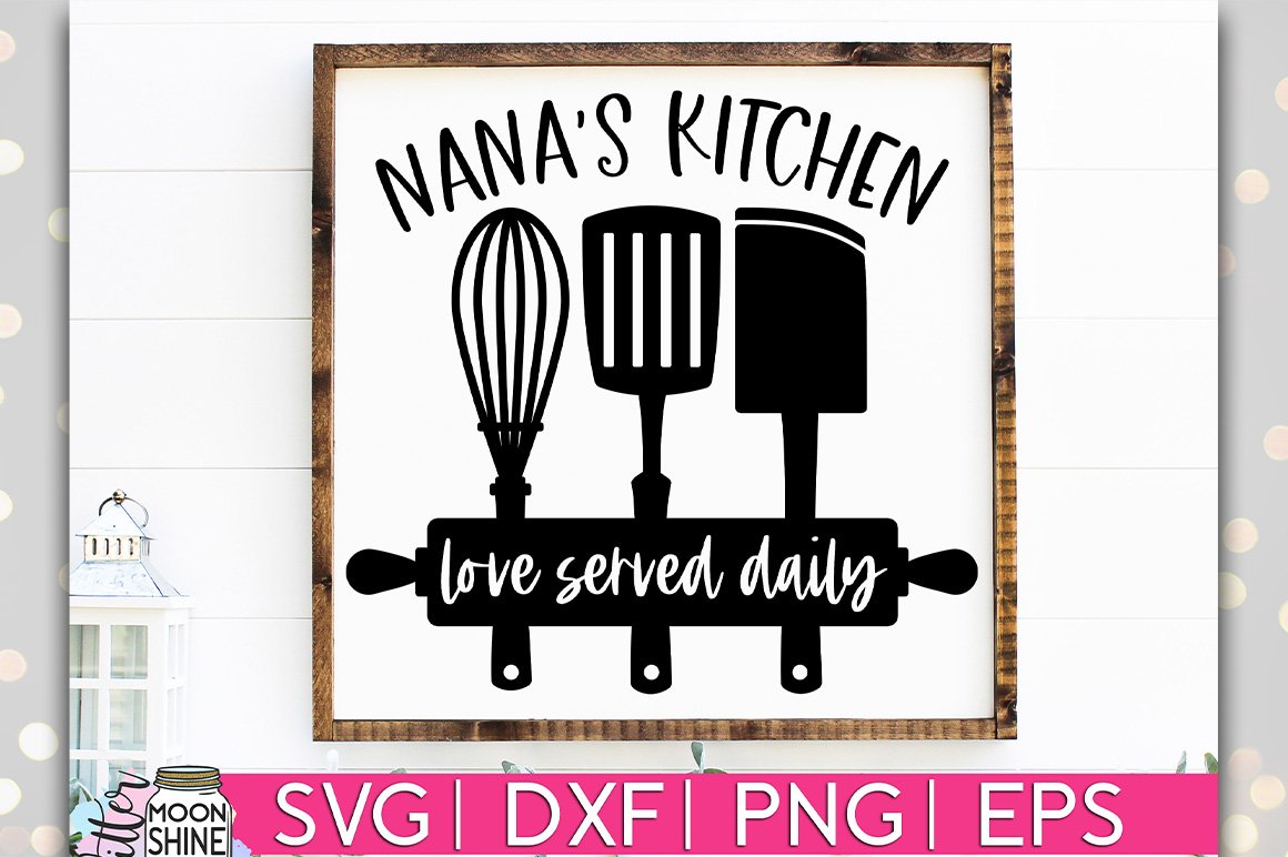 Free Free 57 Nana&#039;s Kitchen Svg Free SVG PNG EPS DXF File