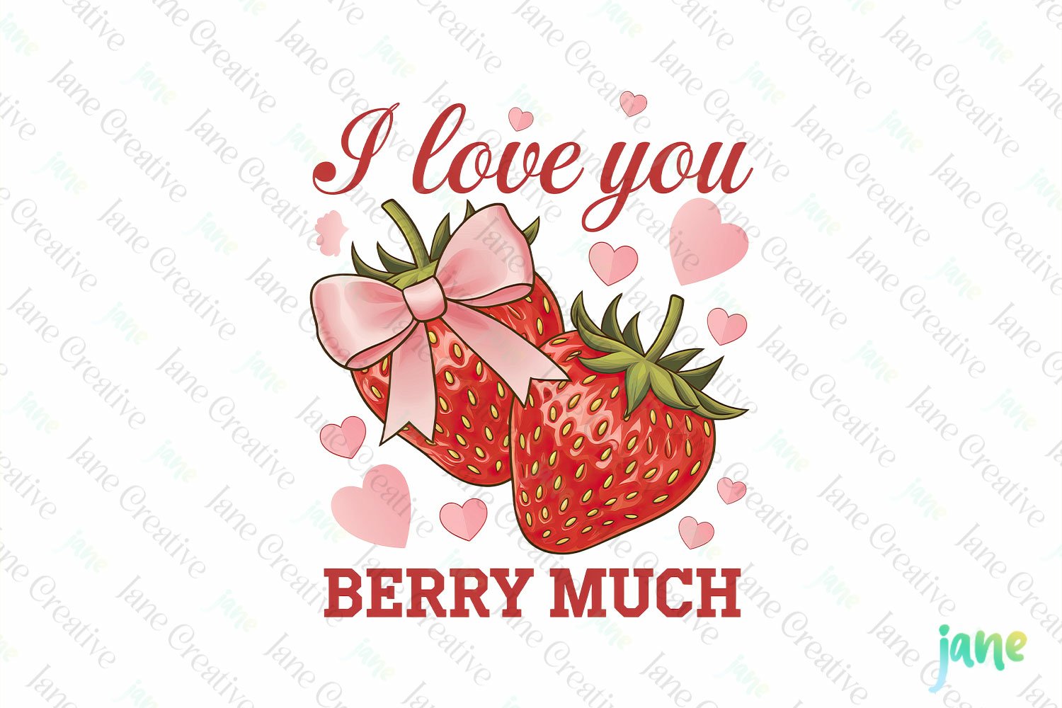 I Love You Berry Much Clipart PNG i-love-you-berry-much-clipart-png