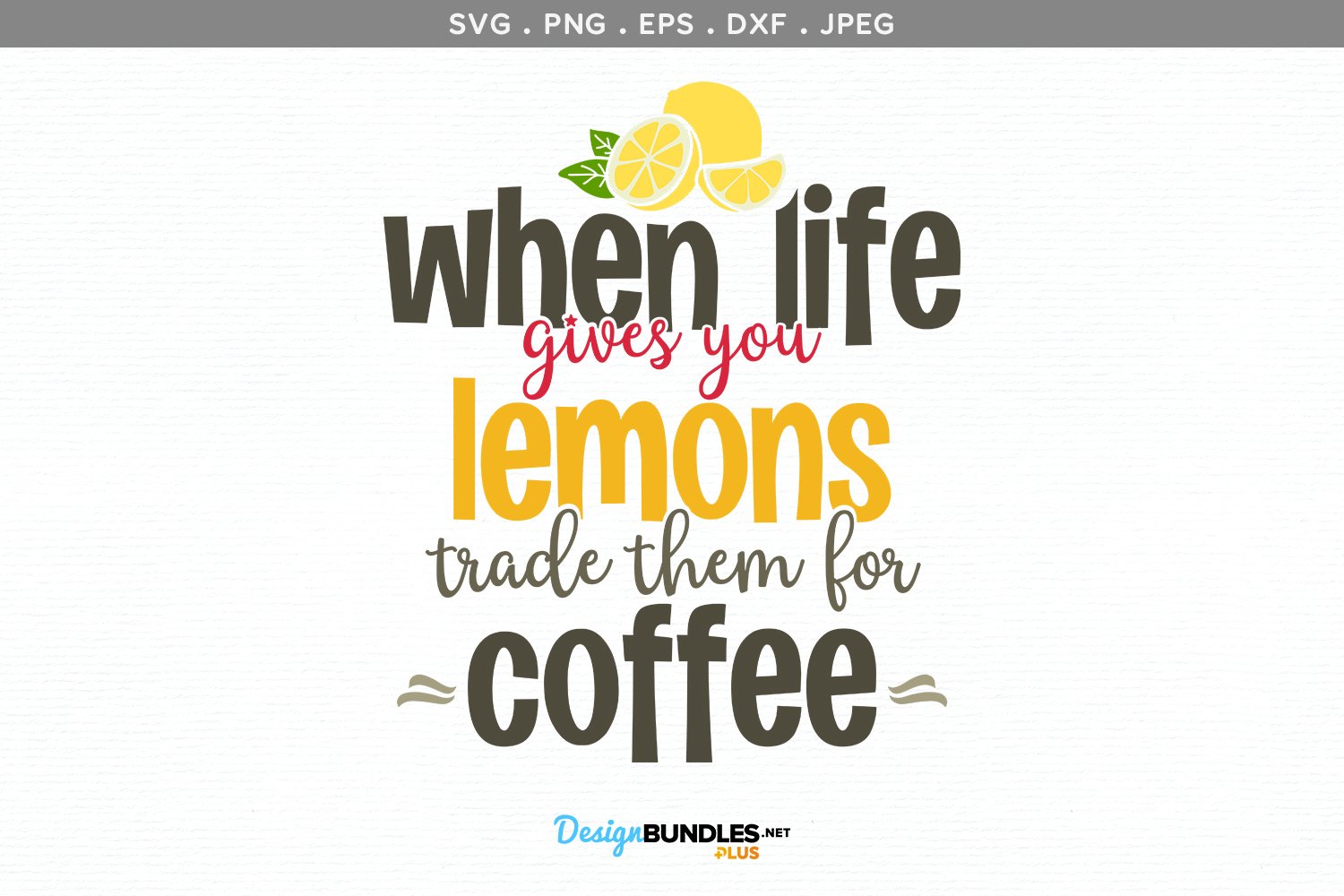 When life gives you lemons, trade them for coffee