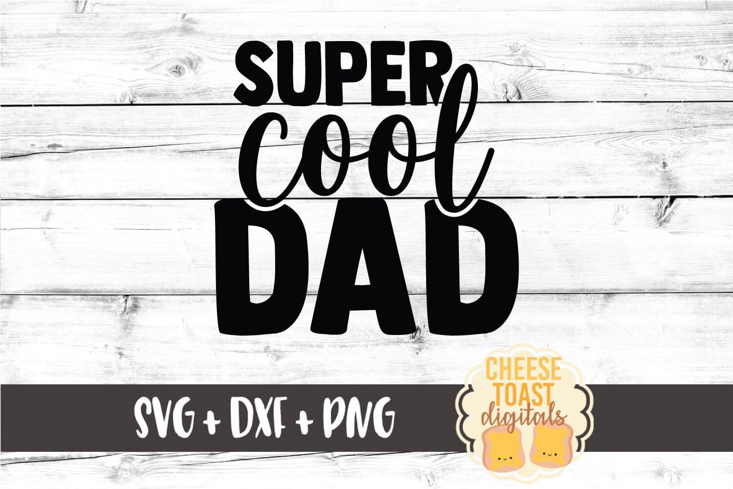 Dad SVG | Super Cool Dad - Father&rsquo;s Day (577353) | Cut Files | Design