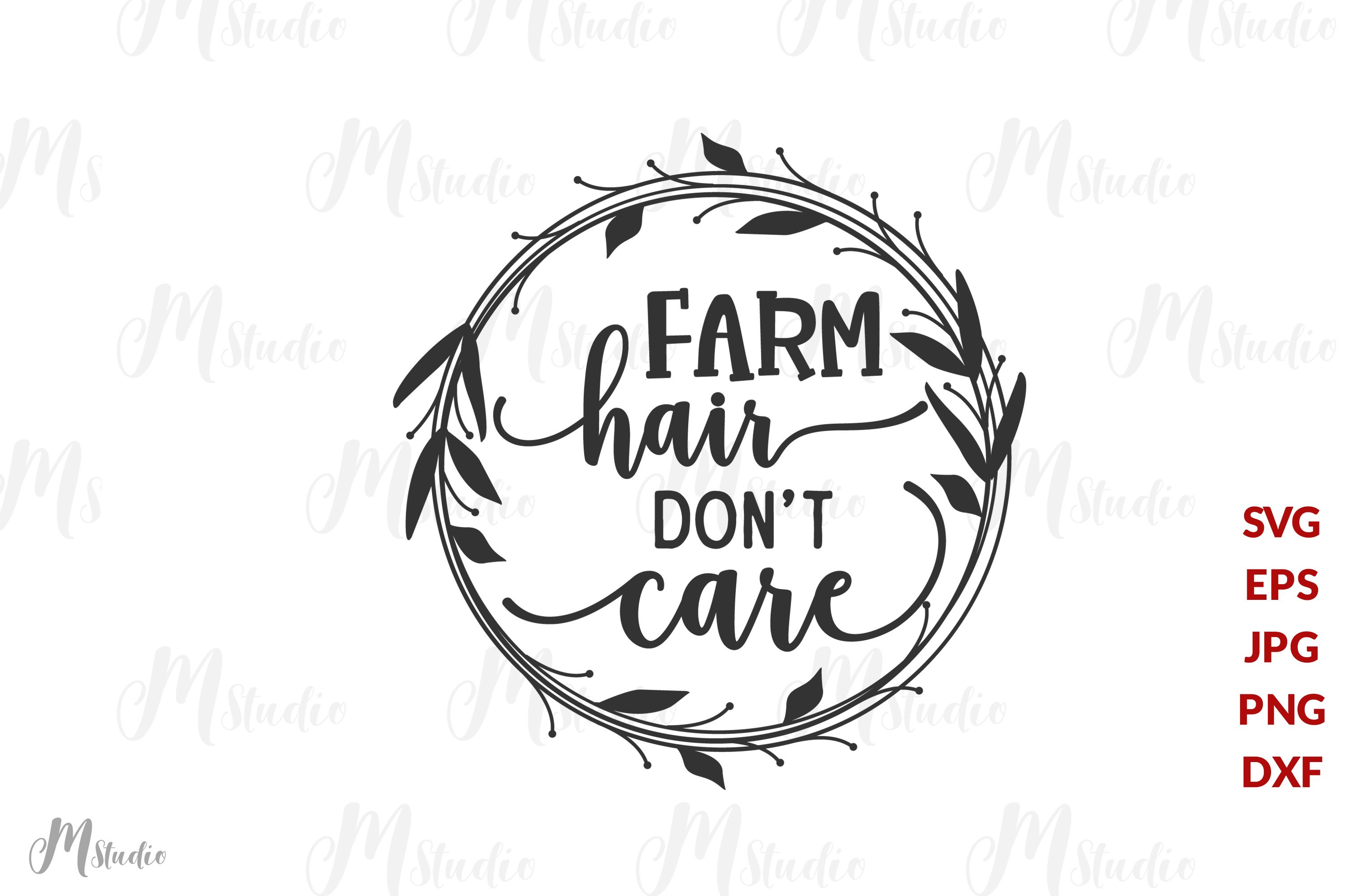 Farm hair don't care svg (472211) Cut Files Design Bundles