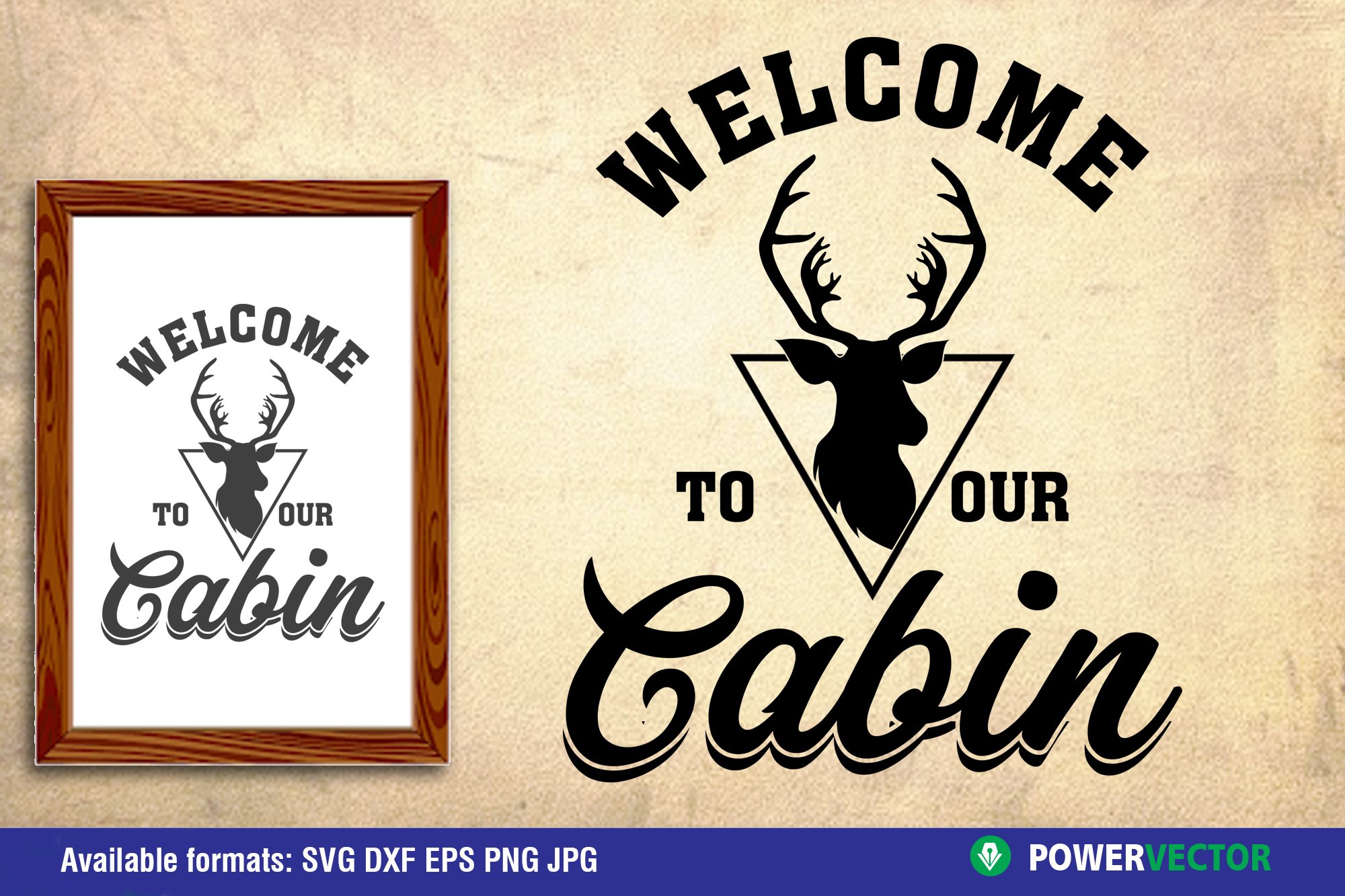 Sign SVG Welcome to our cabin print, cut files for crafters (544901 ...