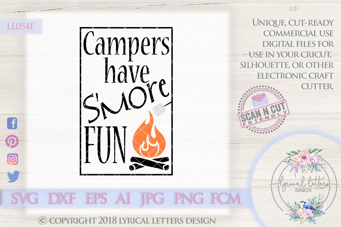 Campers Have S'more Fun LL054F SVG DXF EPS AI JPG PNG (66078) | Cut ...