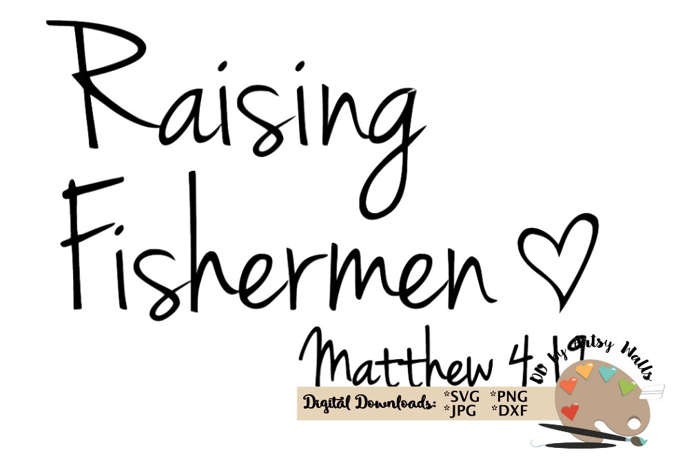Raising Fishermen Svg Matthew 419 Christian Mom Shirt Svg 99417 Raising fishermen svg matthew 419 christian mom shirt svg 99417
