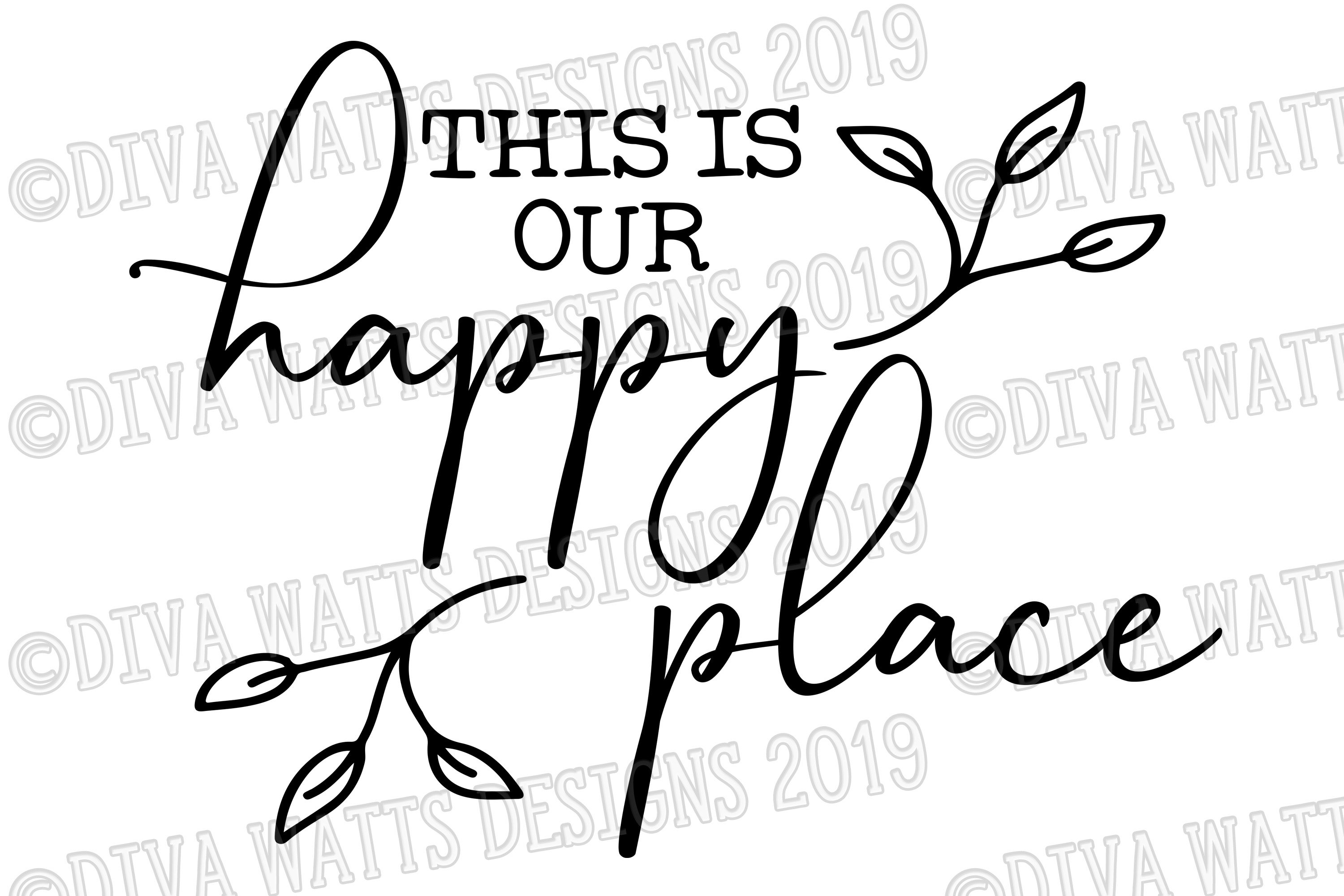 This Is Our Happy Place Farmhouse Fixer Upper Cutting File (365376