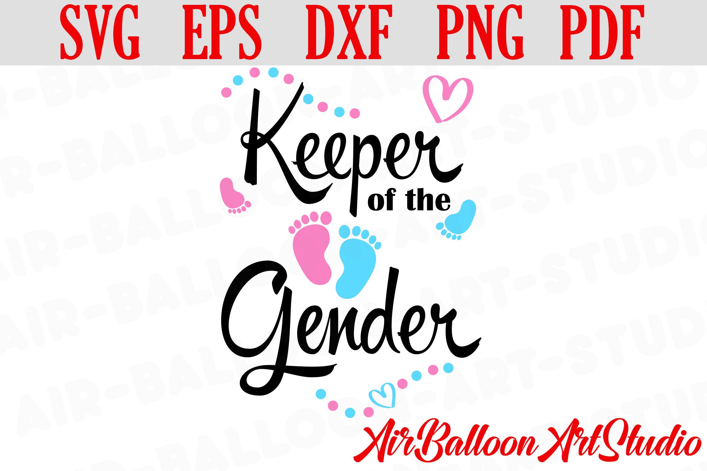 Boy Or Girl Svg Keeper of the Gender Svg Gender Reveal Svg Staches Or