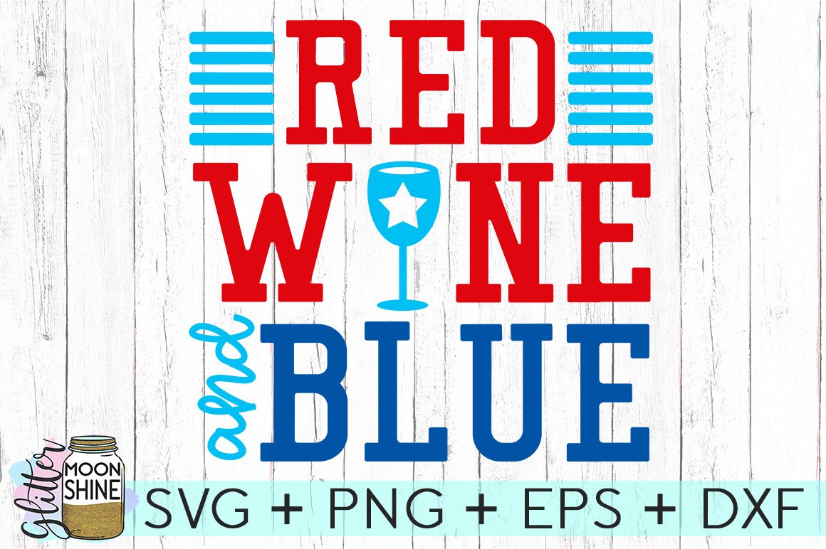 Red Wine And Blue SVG DXF PNG EPS Cutting Files (73803) SVGs Design
