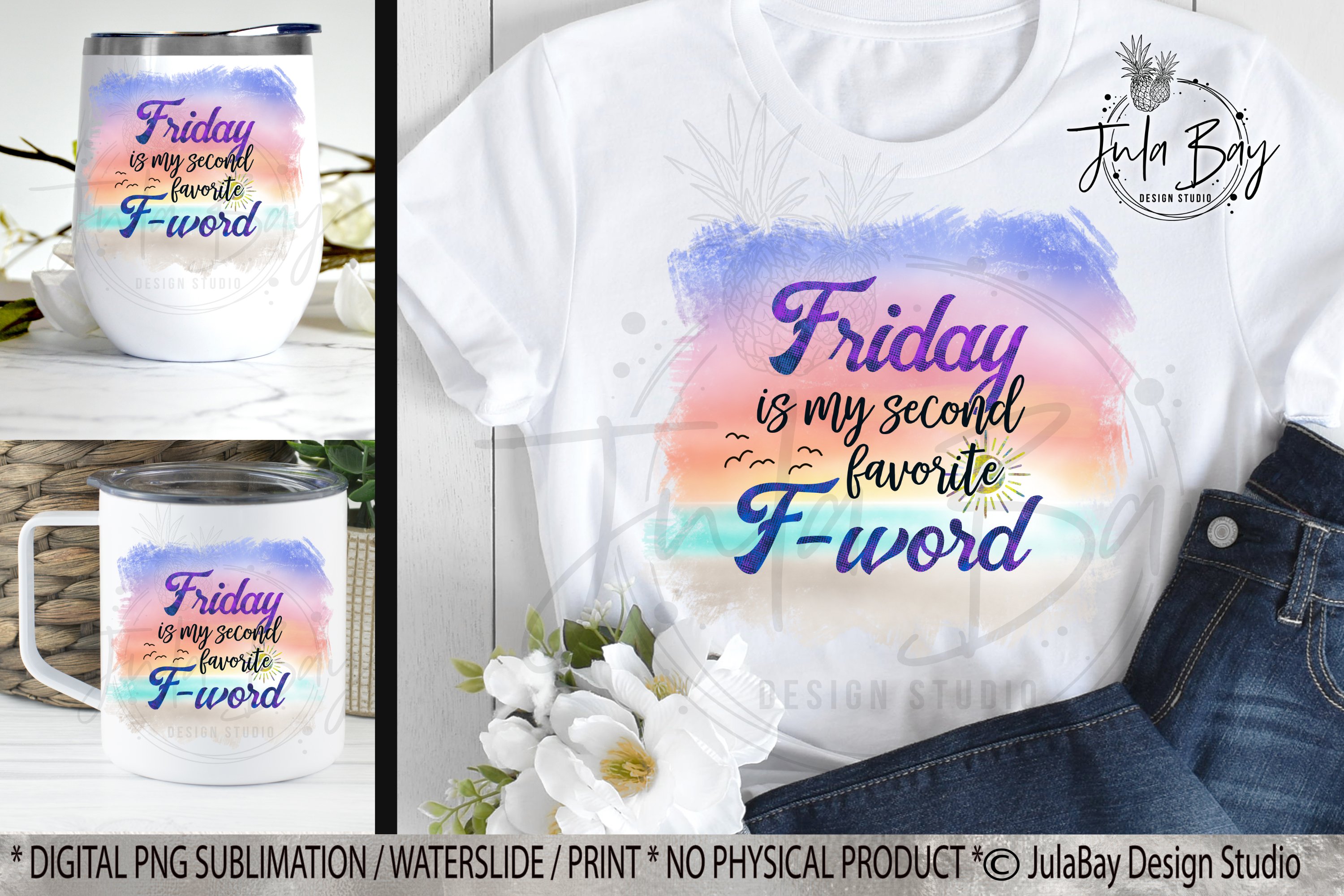 Funny Sublimation Design PNG Friday my Second Favorite Fword