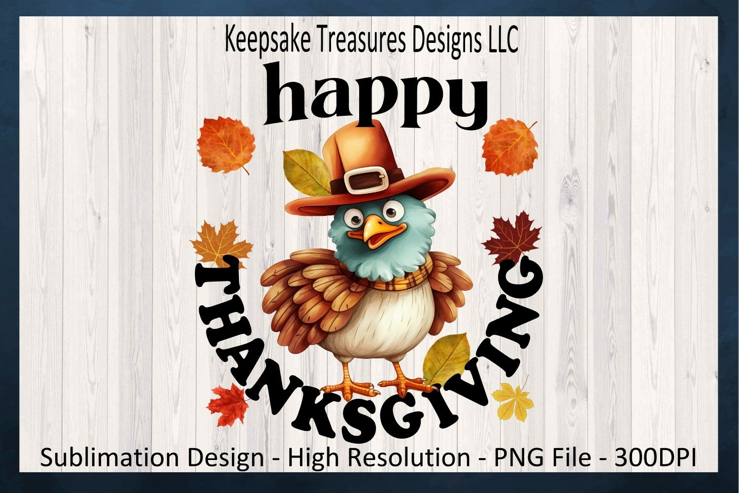 Happy Thanksgiving Turkey Illustration, Sublimation PNG, image size:1500x1000