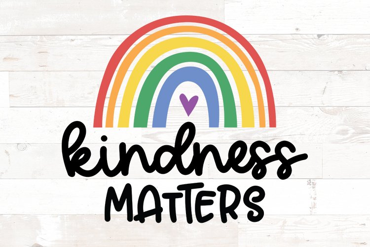 Kindness Matters | LGBTQ rainbow | Pride svg