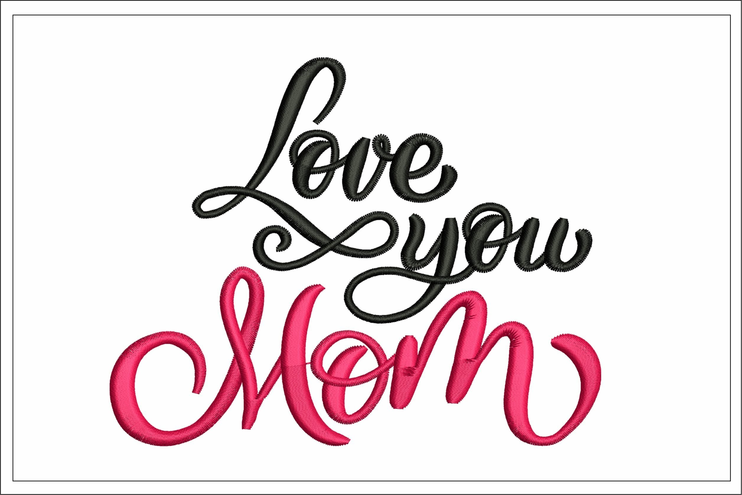 love-you-mom-embroidery-design