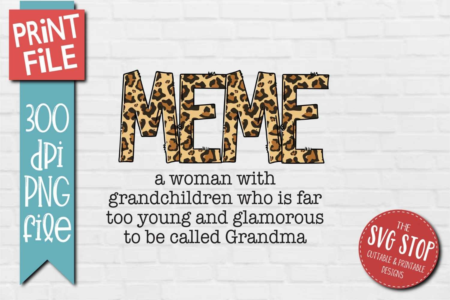 Meme Quote Sublimation PNG | Grandmother Gift Printable
