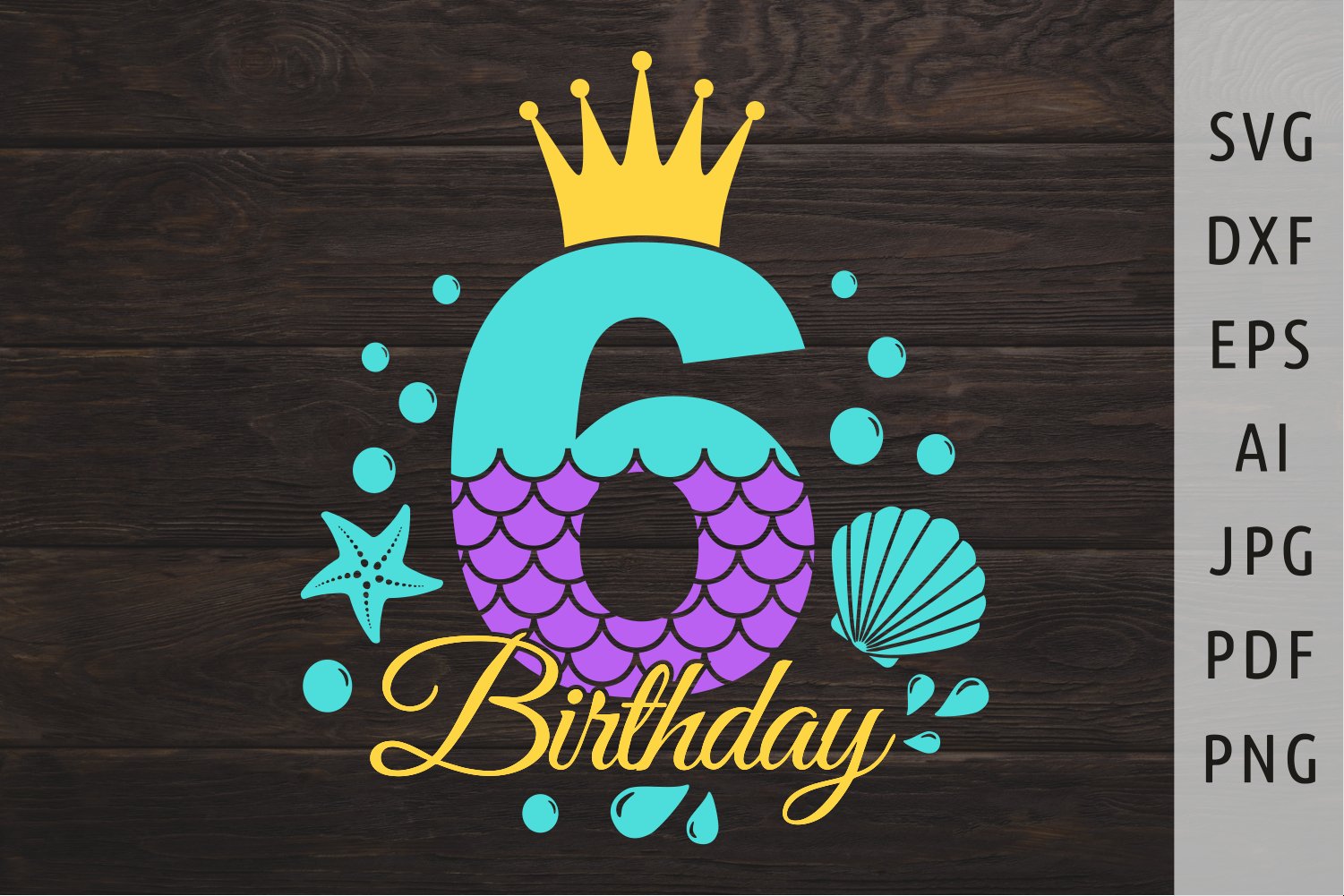 Mermaid birthday svg Mermaid number svg Sixth Birthday svg