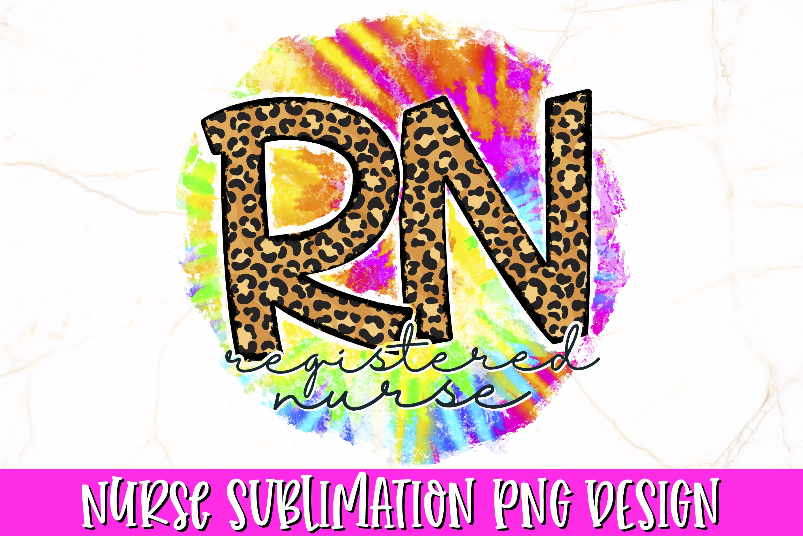 RN Registered Nurse Sublimation Design | Tie Dye PNG (1932909) |  Sublimation | Design Bundles