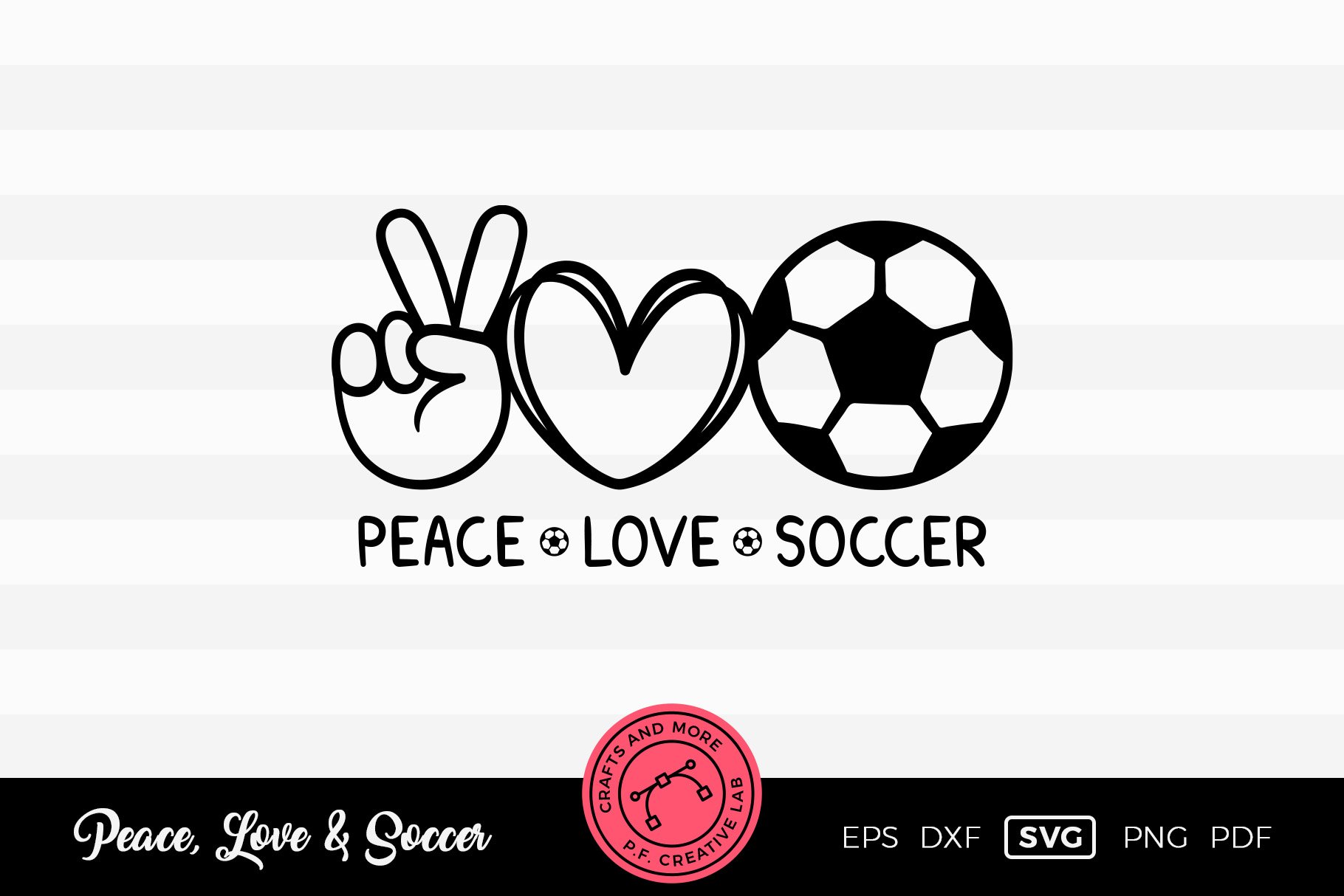 Peace Love Soccer Silhouettes