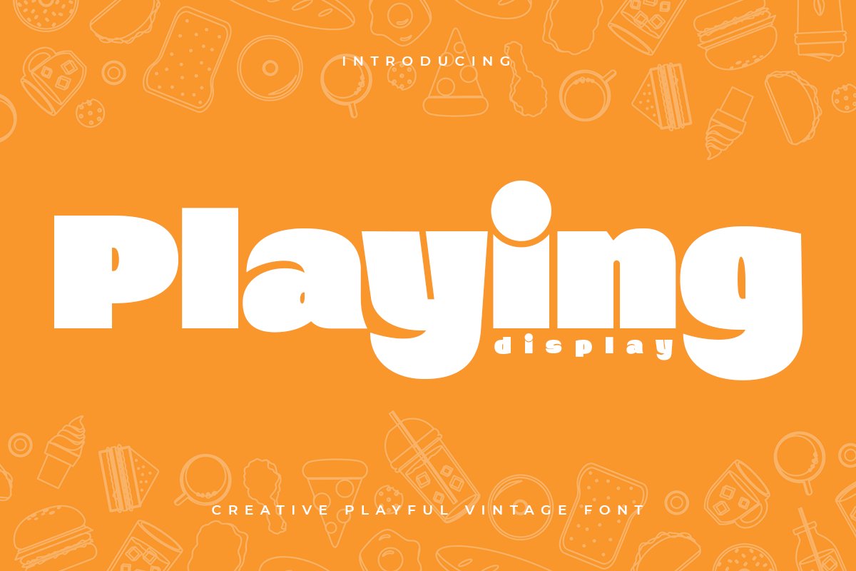 Playing - Creative Playful Vintage Font, image size:1200x800