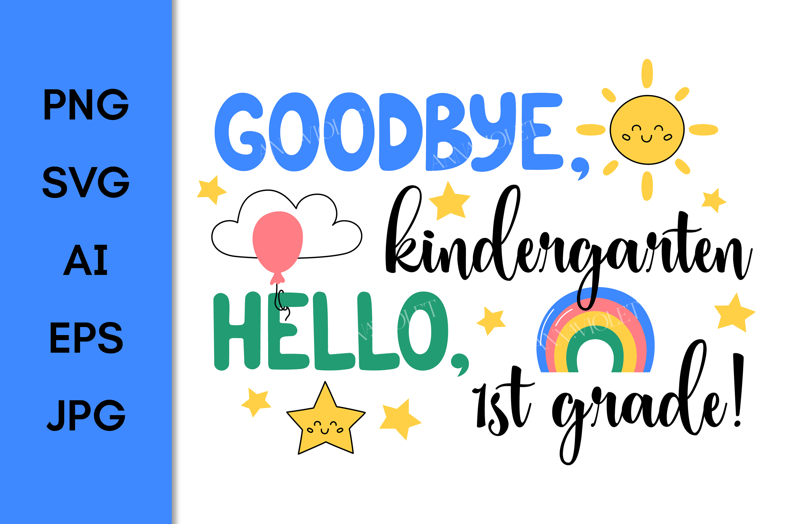 Goodbye Pre K Hello Kindergarten