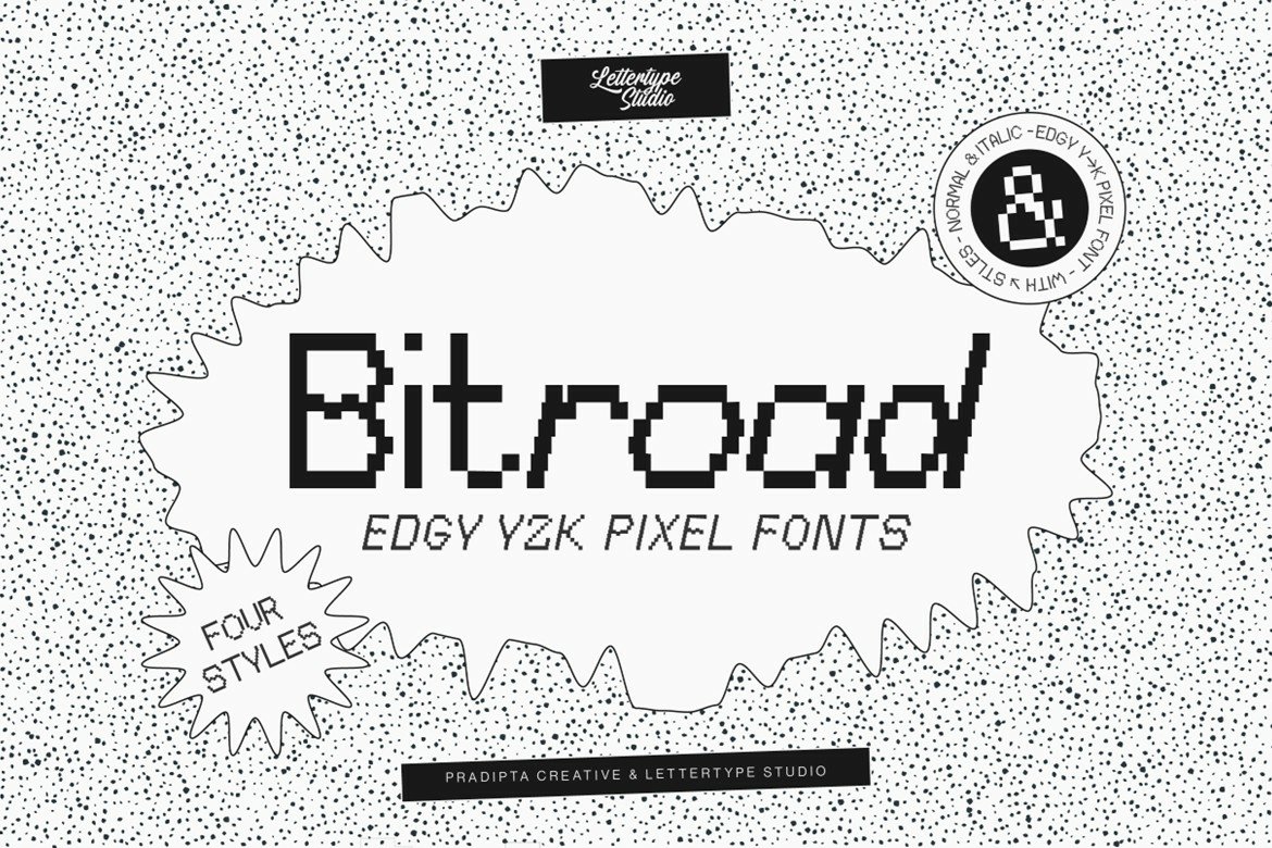 趣味 street fonts Bitroad Edgy Y2K Pixel Font