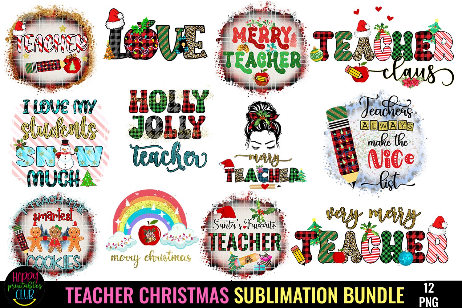 Teacher Christmas Sublimation Bundle I Holiday Teacher PNG