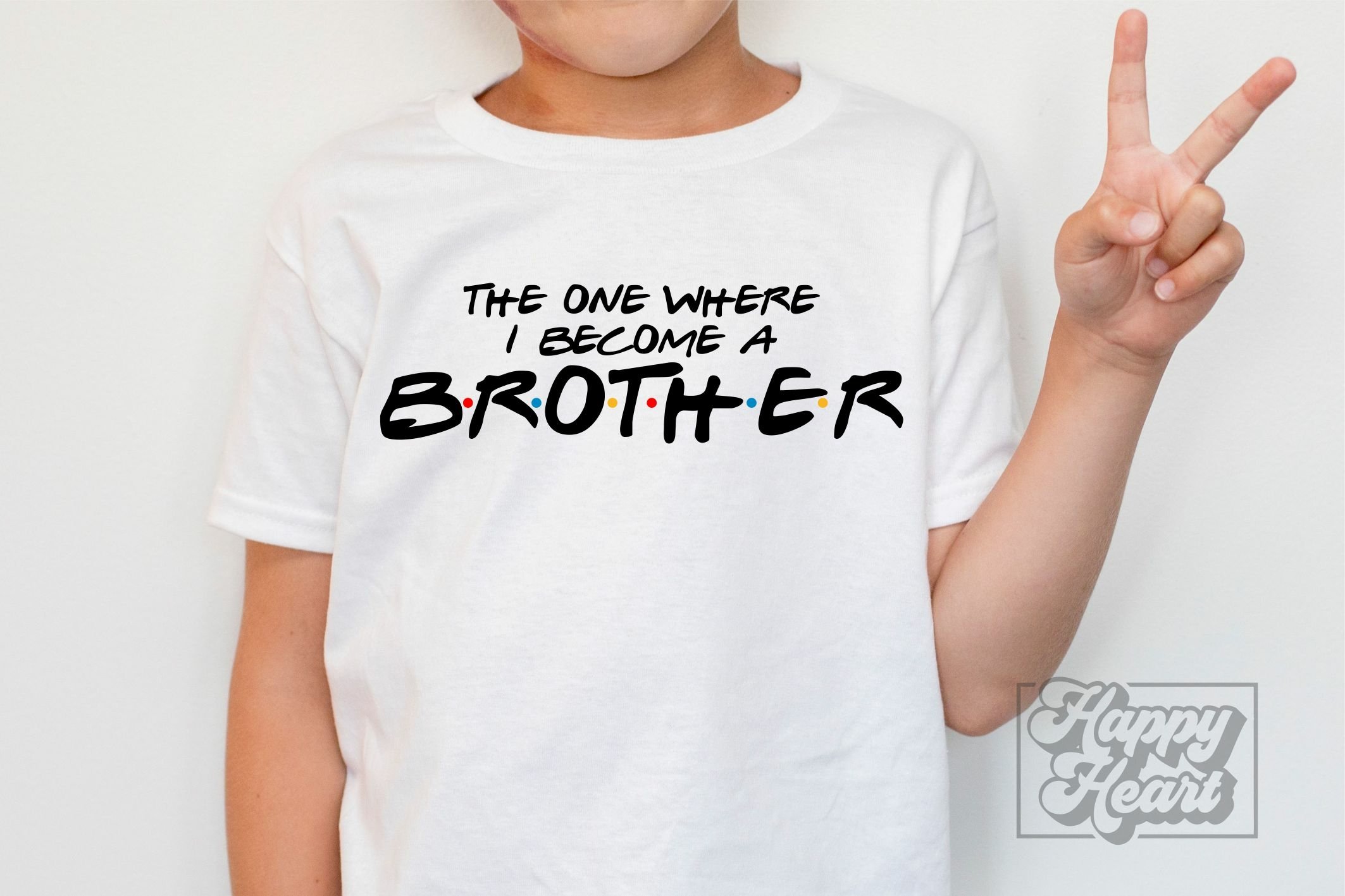 The One Where I Become A Brother SVG PNG - Big Brother