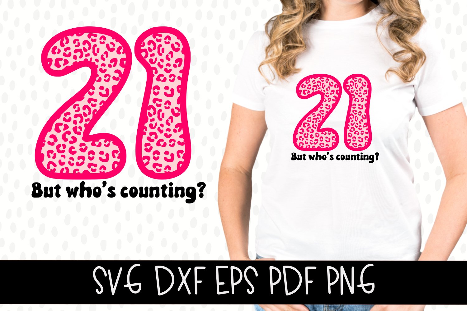 21st Birthday SVGs | Design Bundles