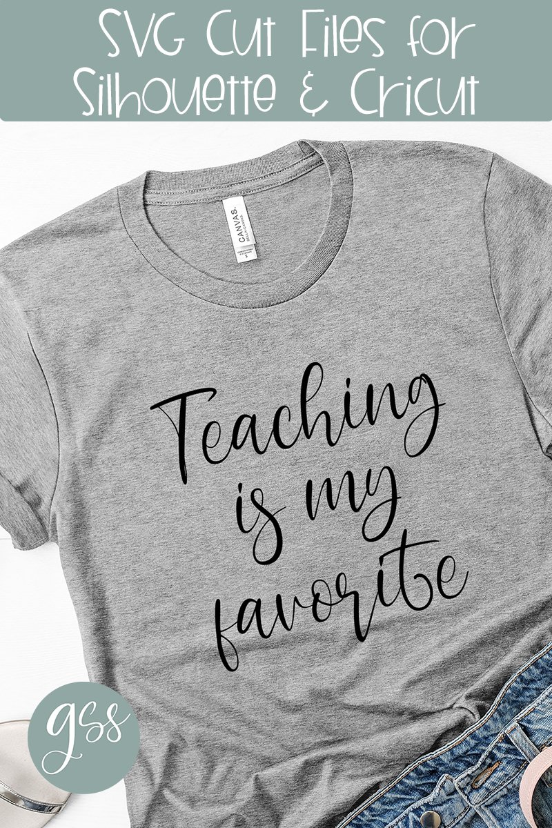 Teaching Is My Favorite SVG File