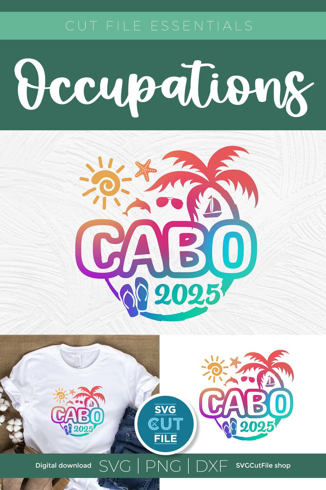 2025 Cabo svg - Great for a Cabo Vacation or Trip