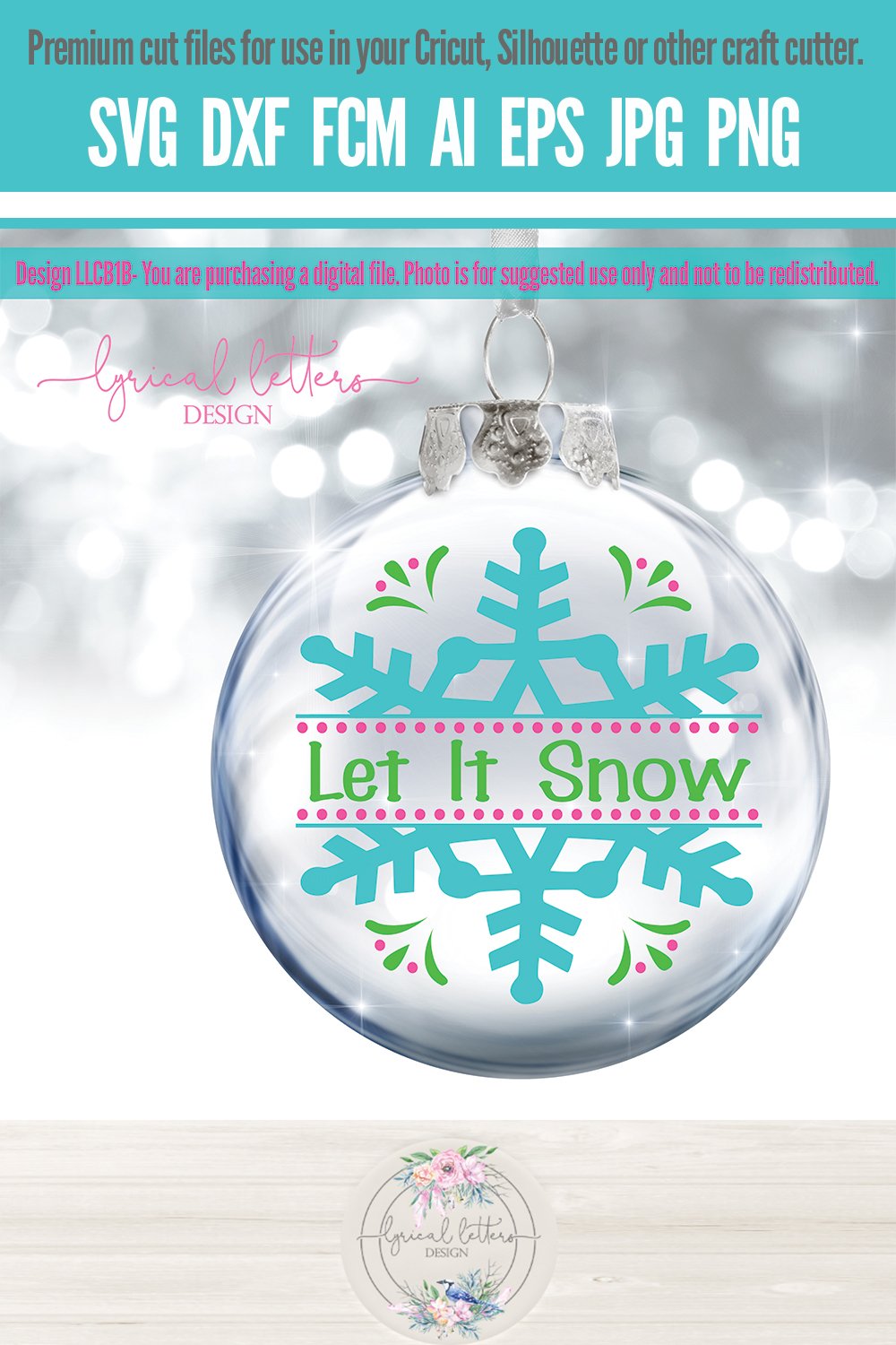 Let It Snow Snowflake Christmas SVG DXF Cut File LLCB1 B