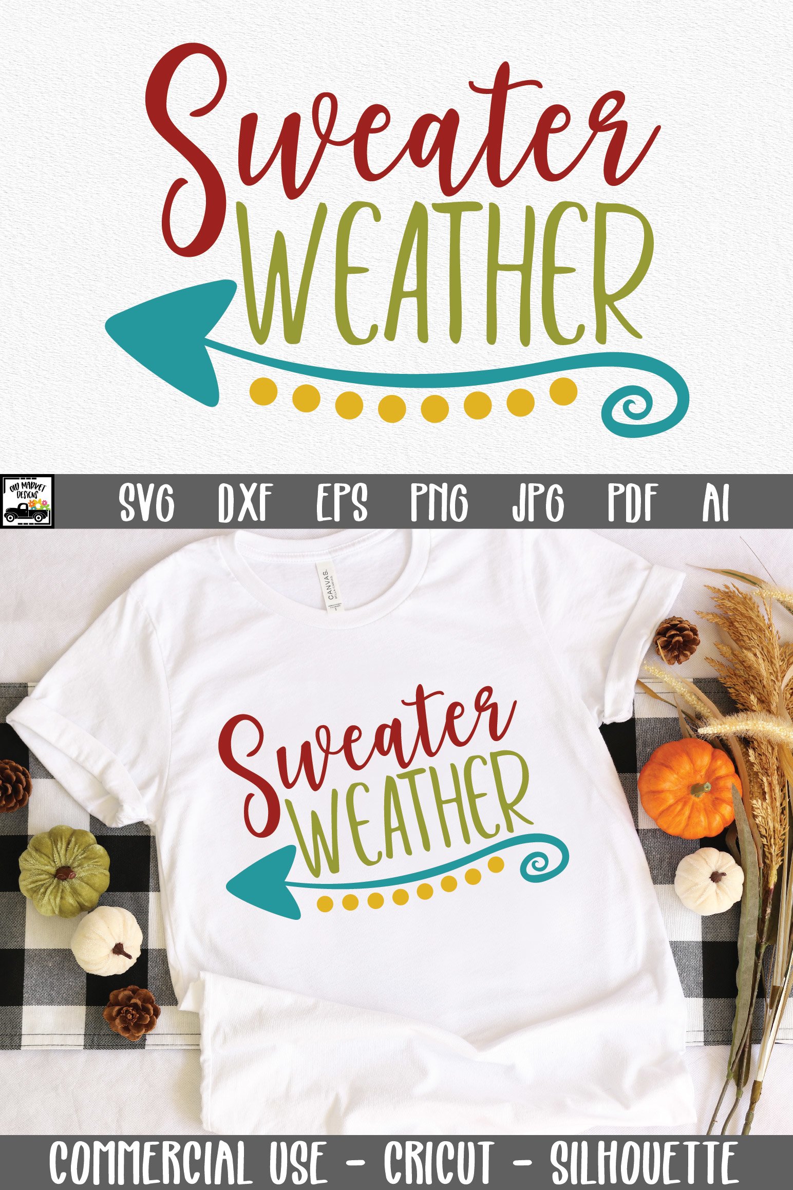 Sweater Weather SVG - Fall SVG File - Autumn Cut File