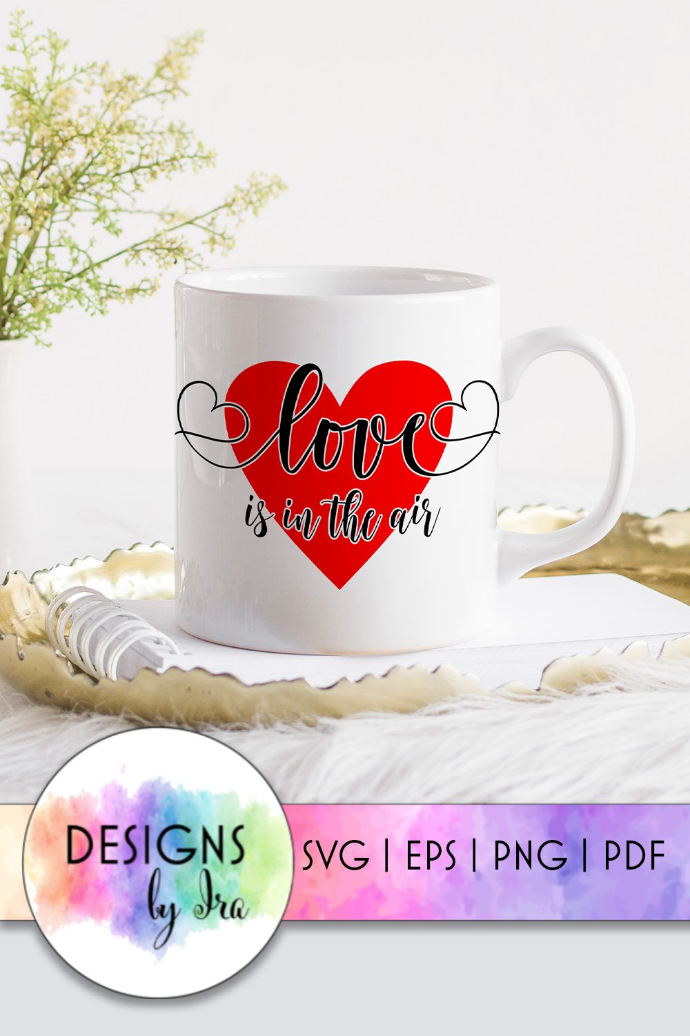 Love Is In The Air SVG | Heart SVG | Valentines Day Cut File