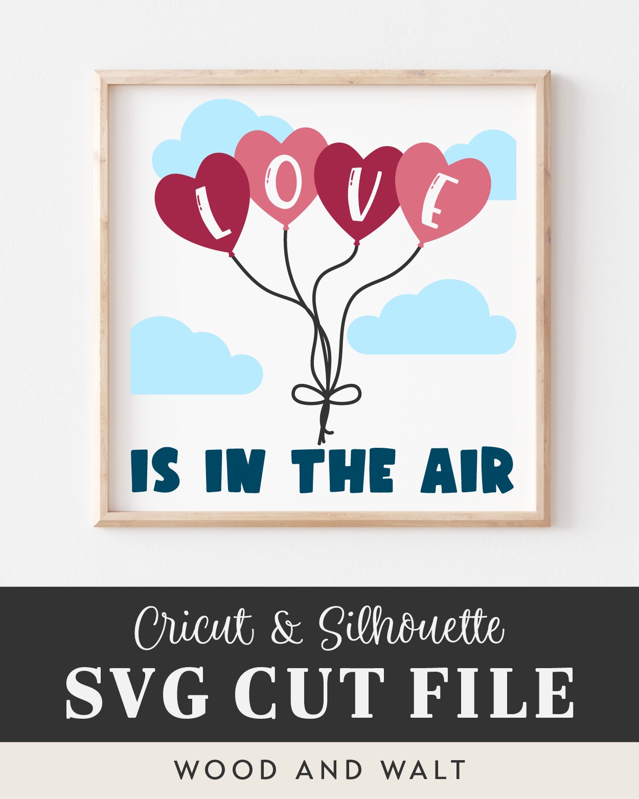Love Is In The Air SVG | Valentine's Day SVG (1134047)